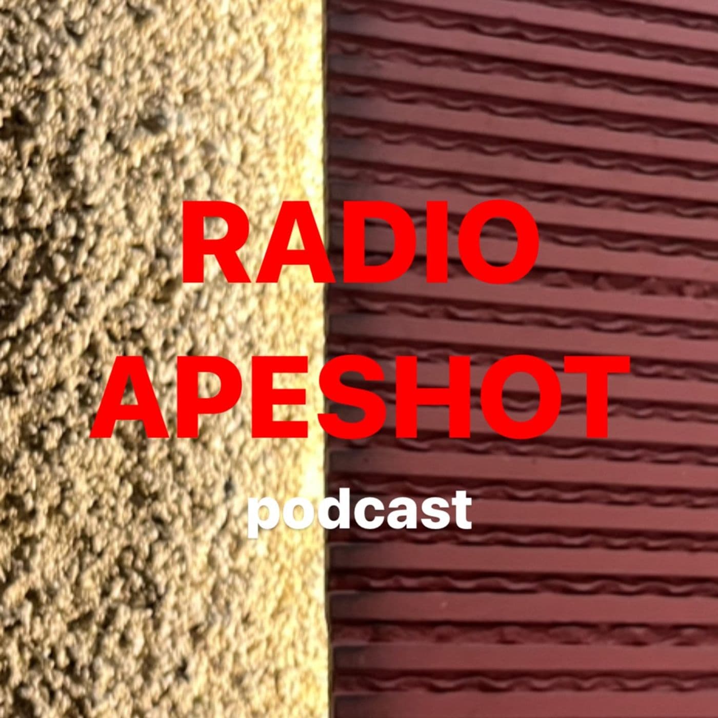 Radio Apeshot - Podcasts