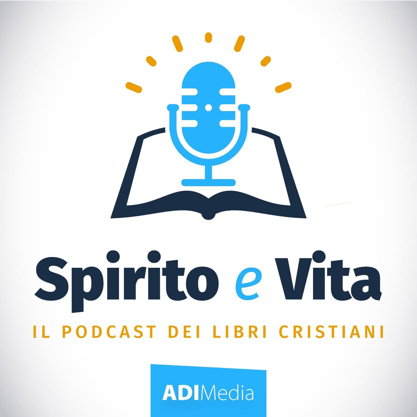 Spirito e Vita - Podcasts