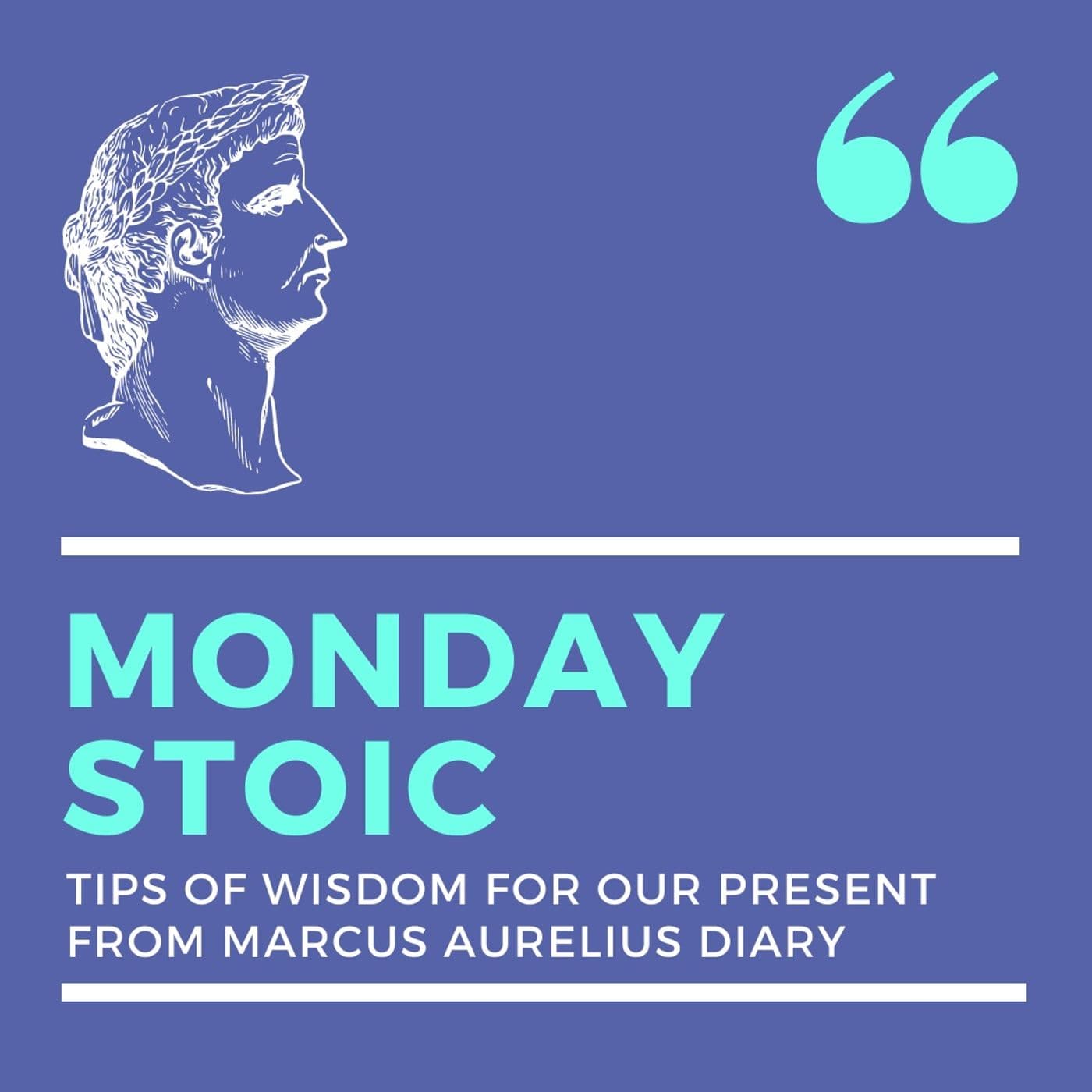 Monday Stoic - Podcasts