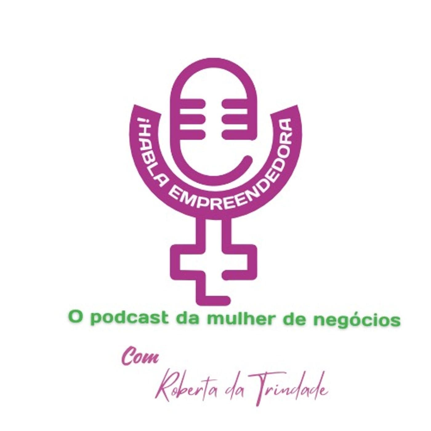 iHabla Empreendedora - Podcasts