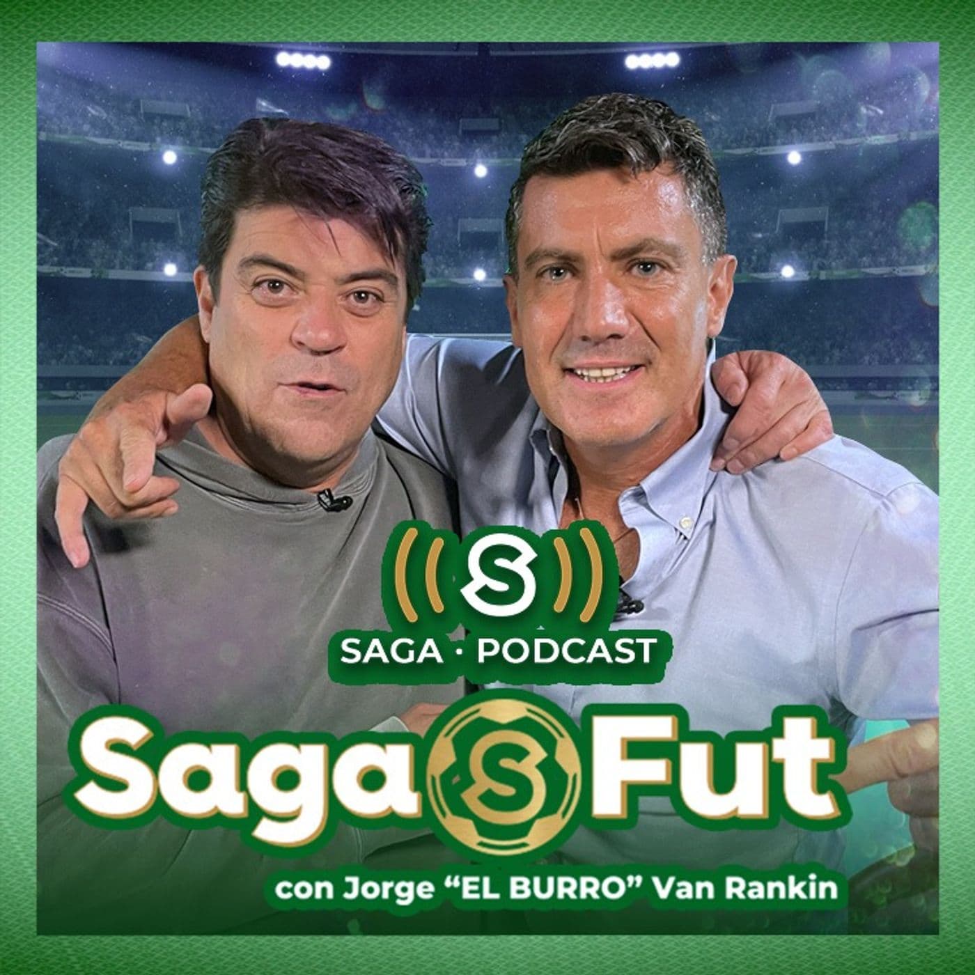 SagaFut con el Burro Van Rankin - Podcasts