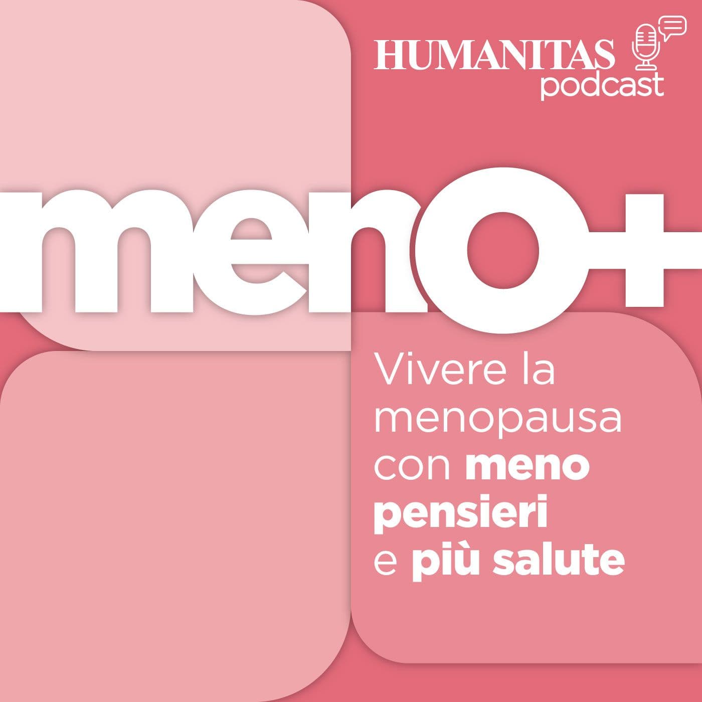 Meno+ HUMANITAS - Podcasts