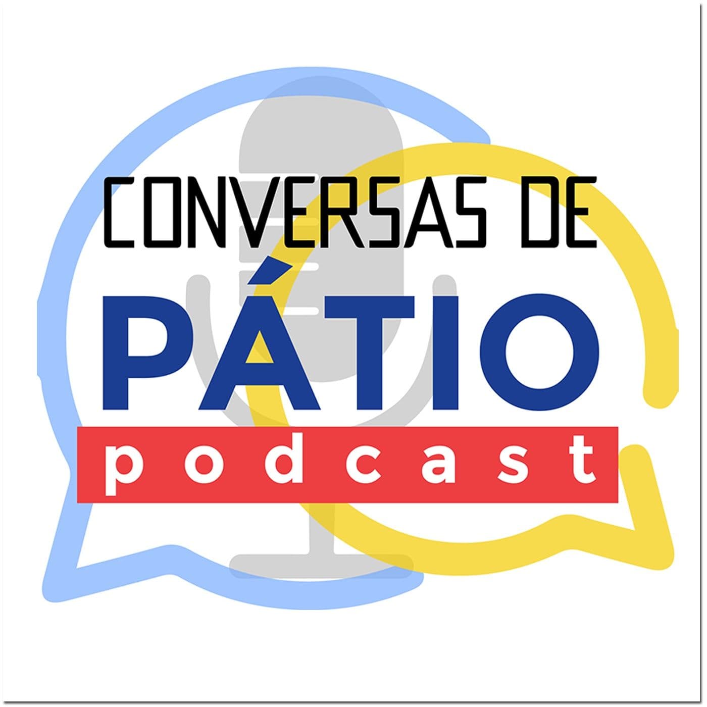 Conversas de Pátio - Podcasts