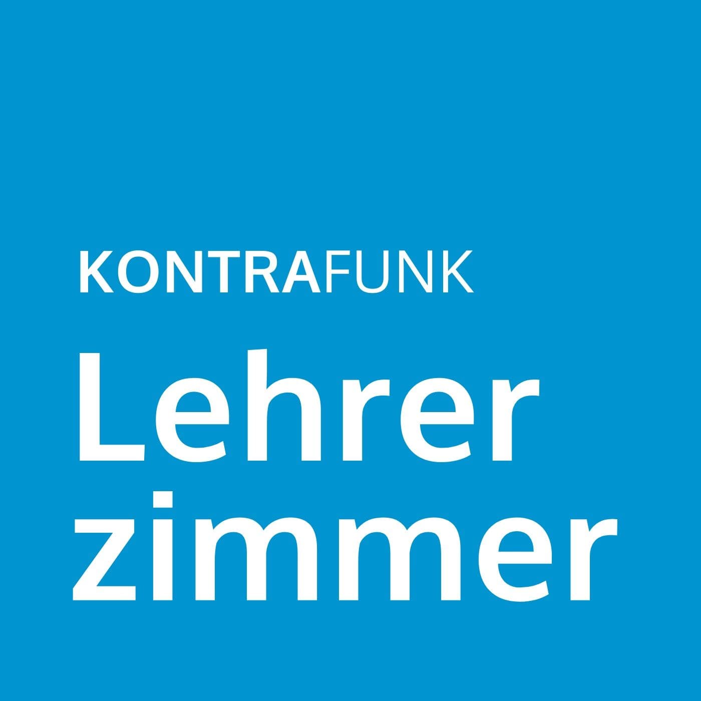 Kontrafunk: Lehrerzimmer - Podcasts