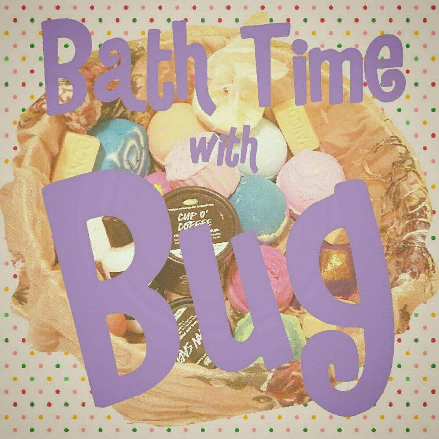 Bath Time Bug
