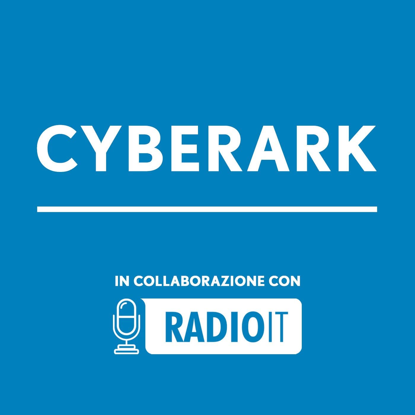 CYBERARK - Podcasts