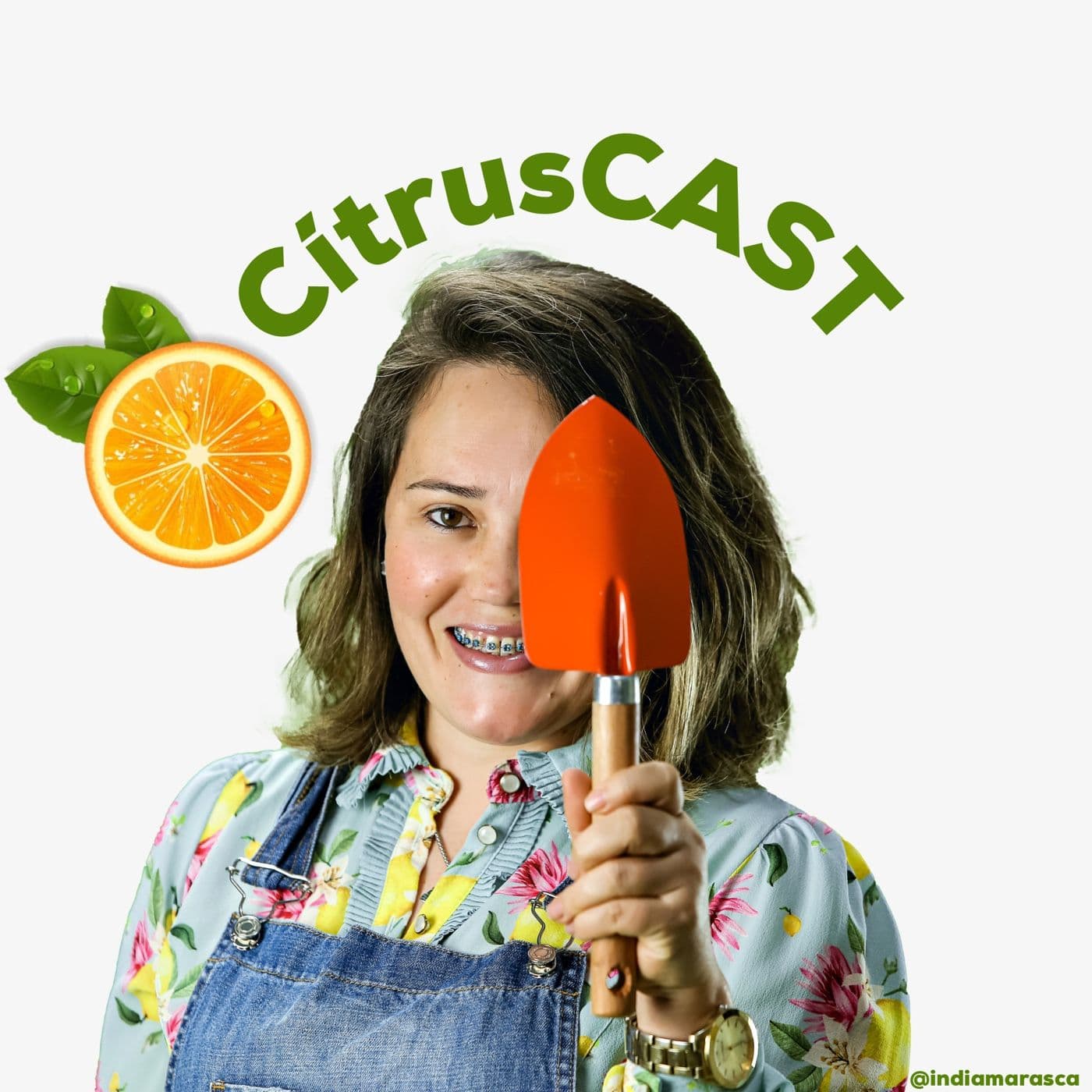 CítrusCAST com @indiamarasca - Podcasts