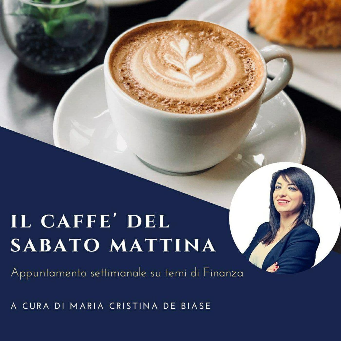 Il caffè del sabato mattina - Podcasts