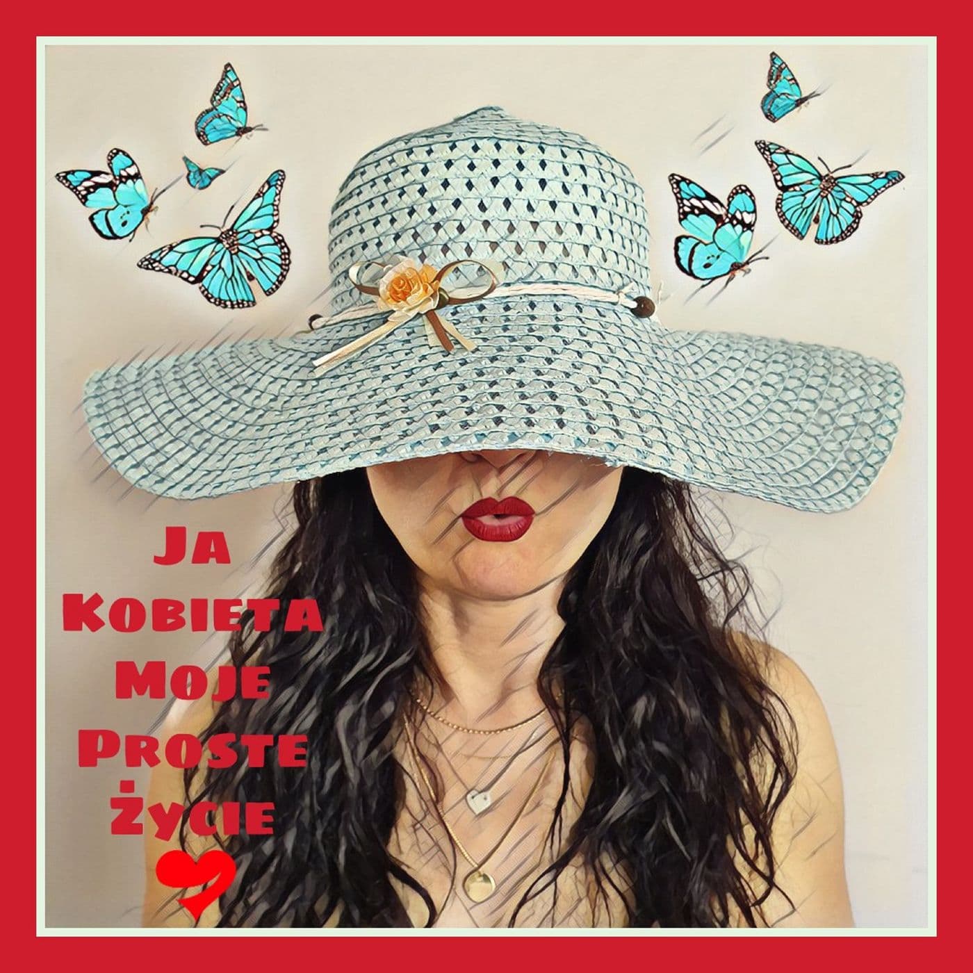 Ja-Kobieta, Moje Proste Życie - Podcasts