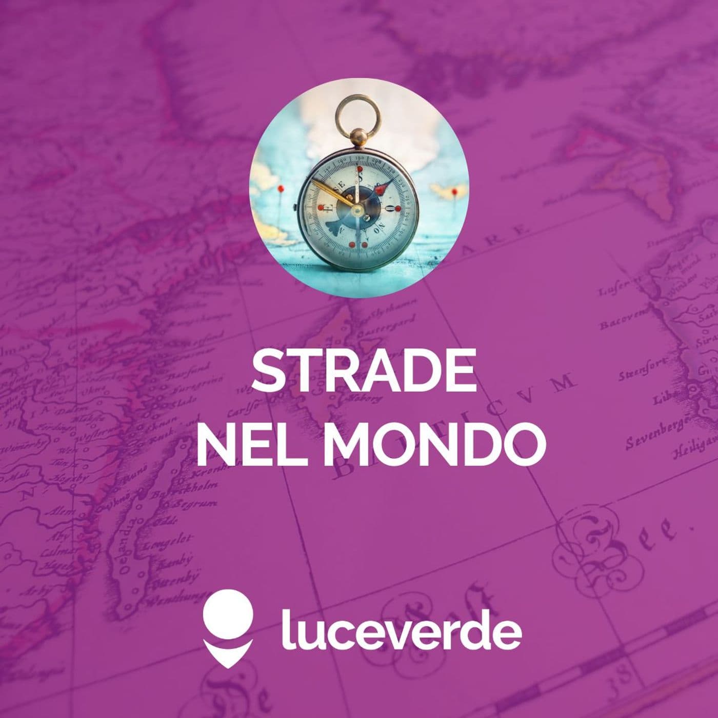 Strade nel mondo - Podcasts