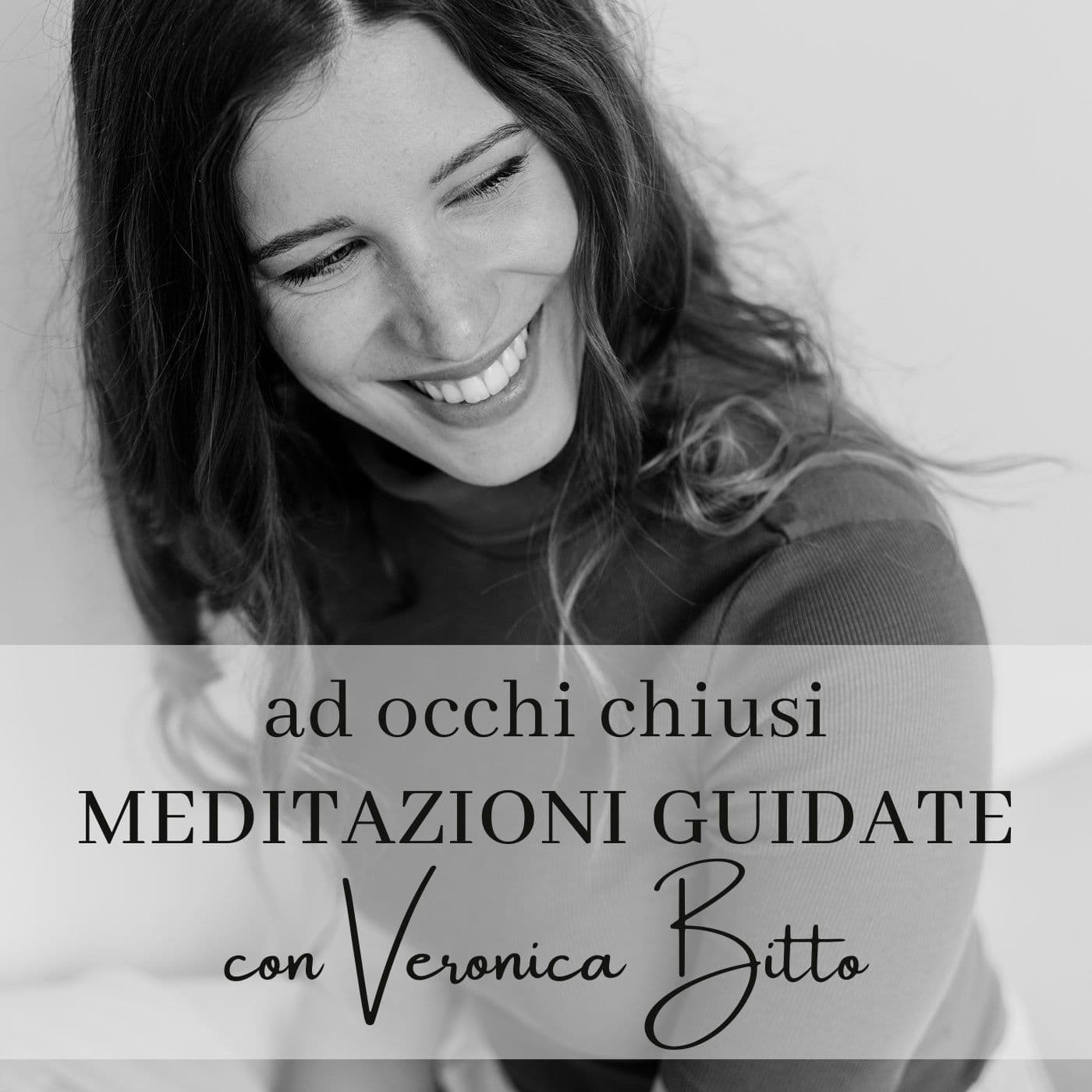Ad Occhi Chiusi - Meditazioni Guidate - Podcasts