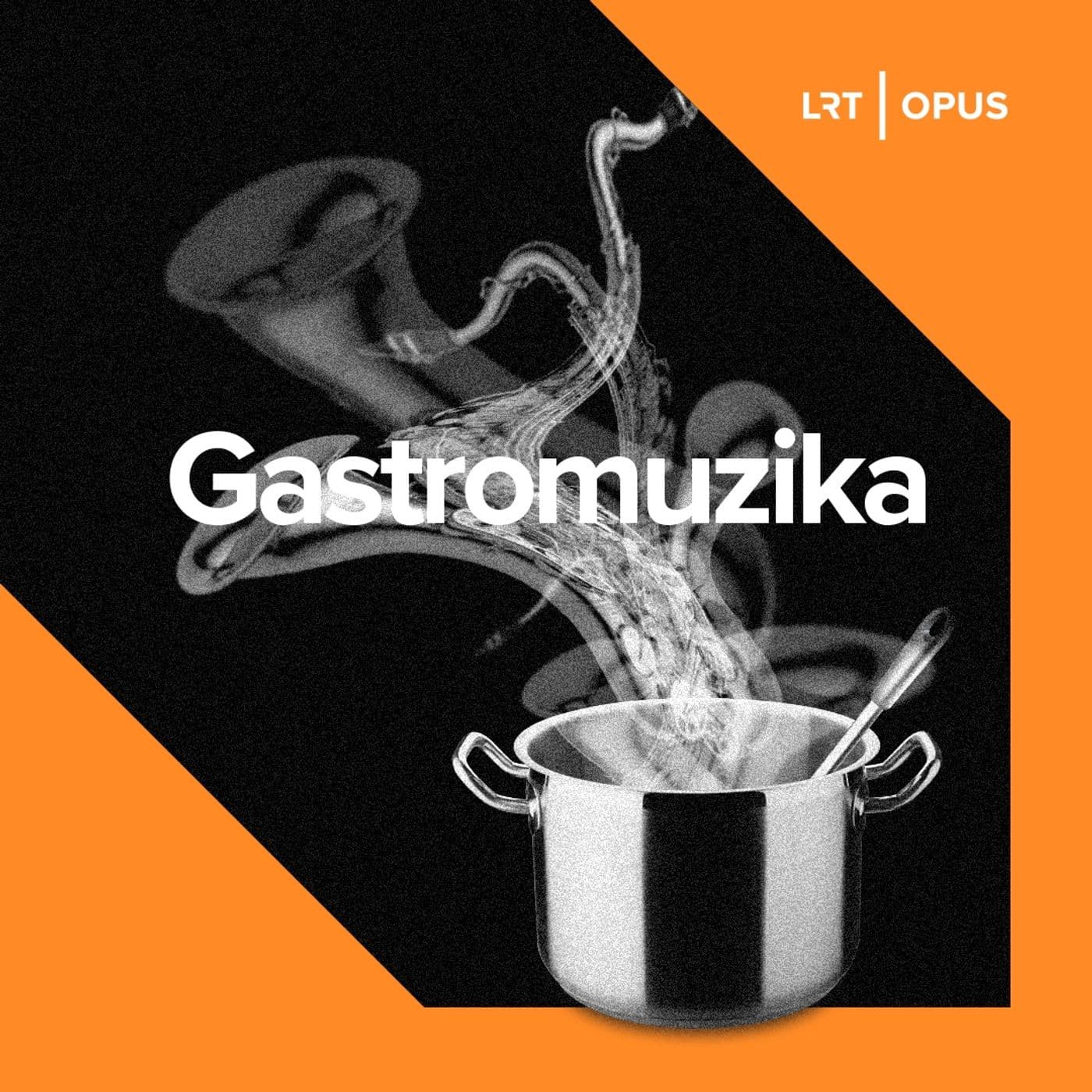 Gastromuzika - Podcasts