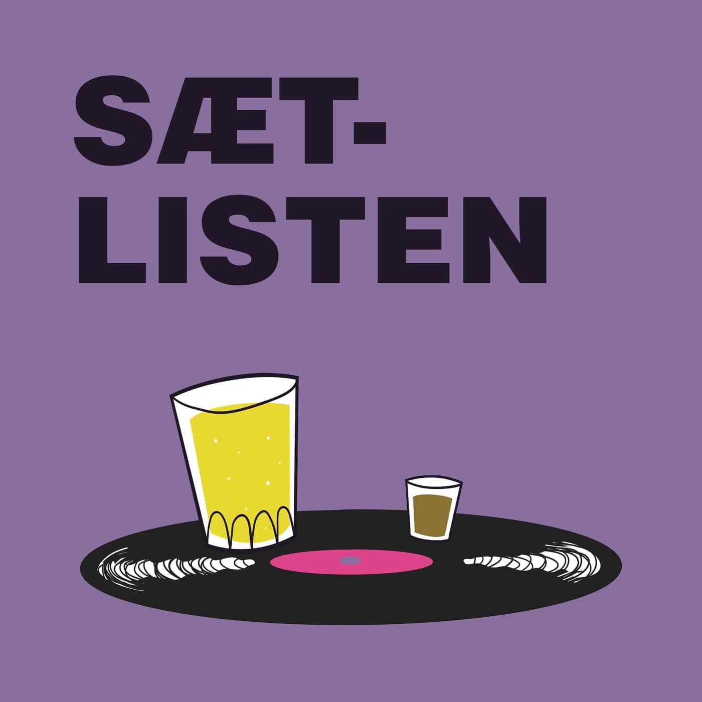 Sætlisten - Podcasts