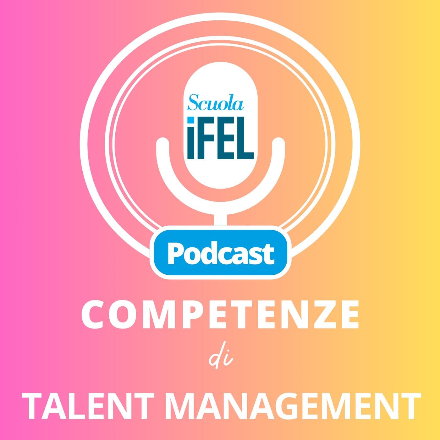 Competenze di Talent Management - Podcasts