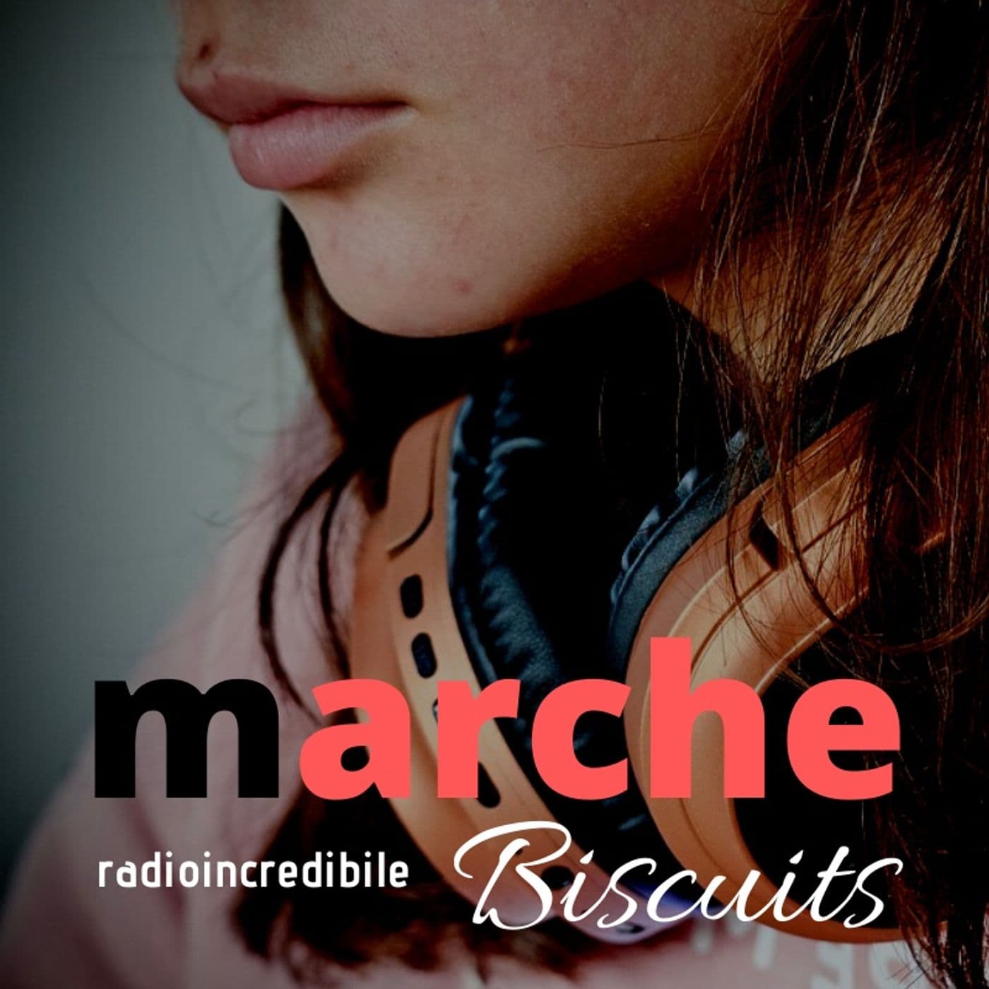 Marche Biscuits, le Marche in 24 ore - Radio Incredibile - Podcasts