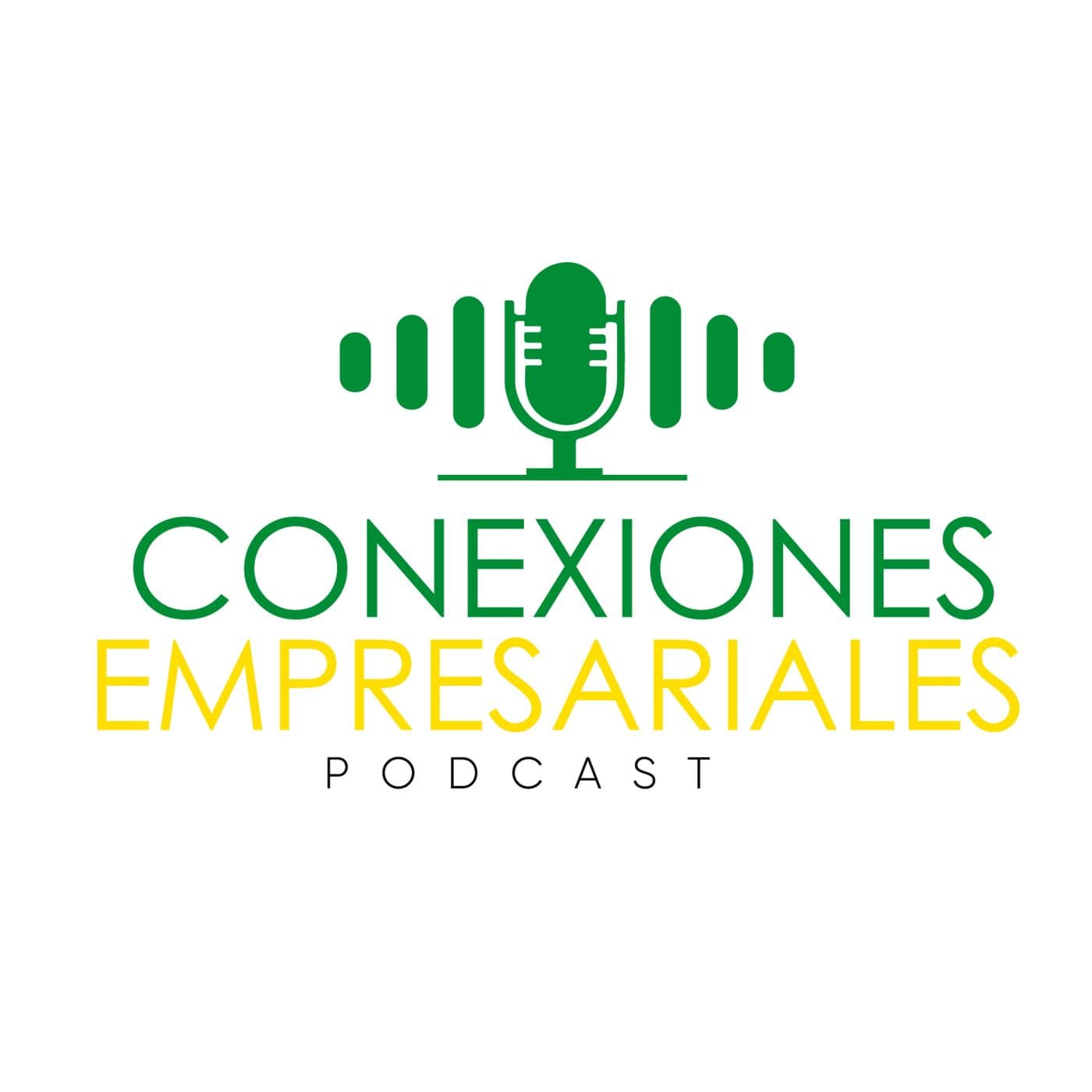 Conexiones Empresariales - Podcasts