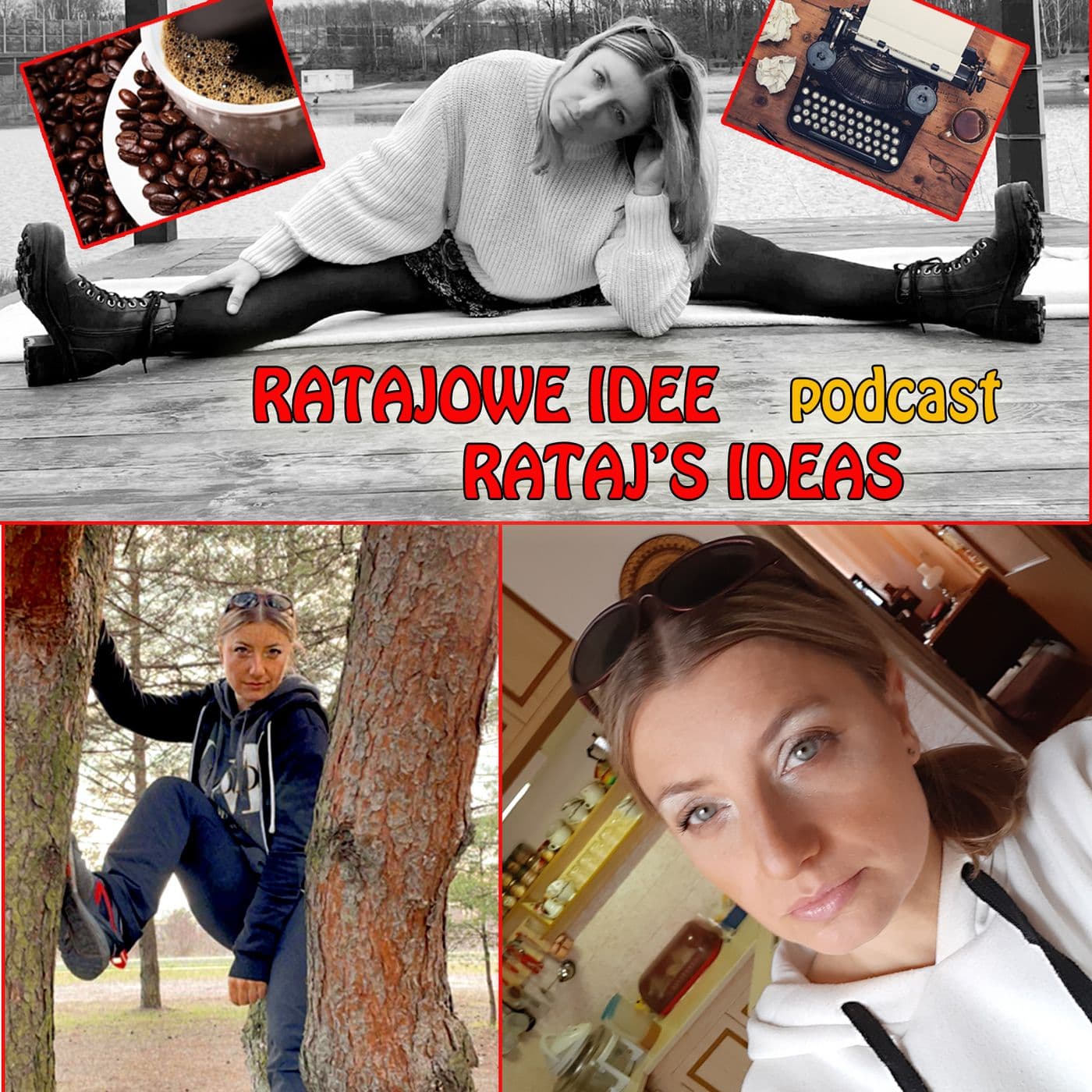 Ratajowe Idee / Rataj's Ideas - Podcasts