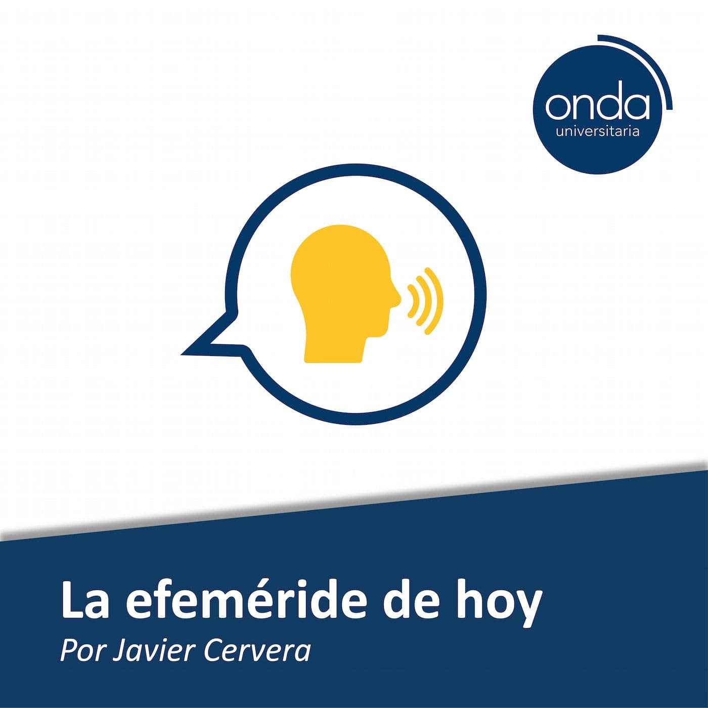 La efeméride de hoy - Podcasts
