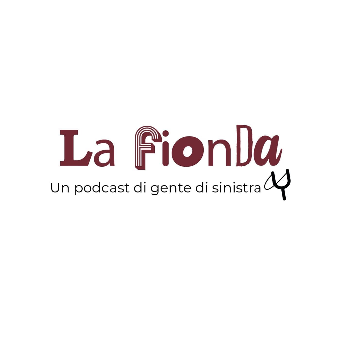 La Fionda - Podcasts