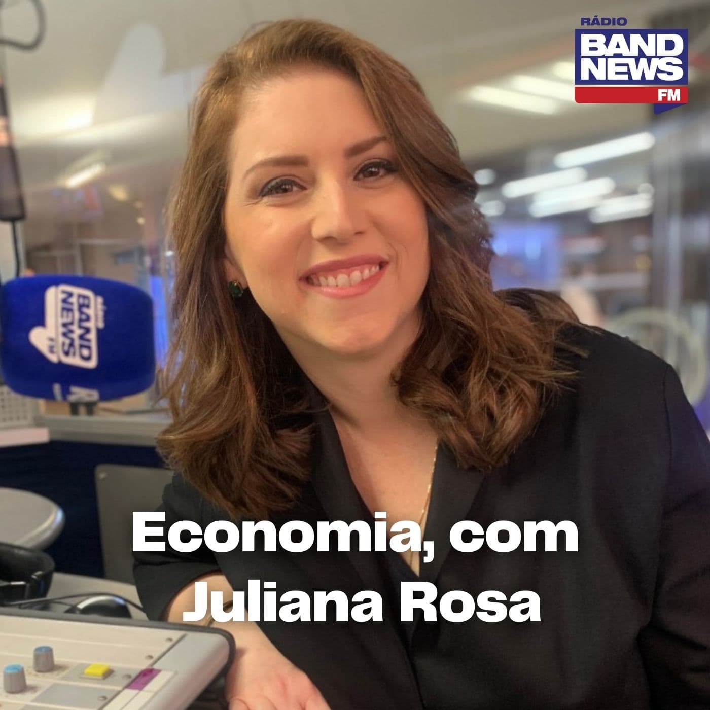 Juliana Rosa (Economia) - Podcasts