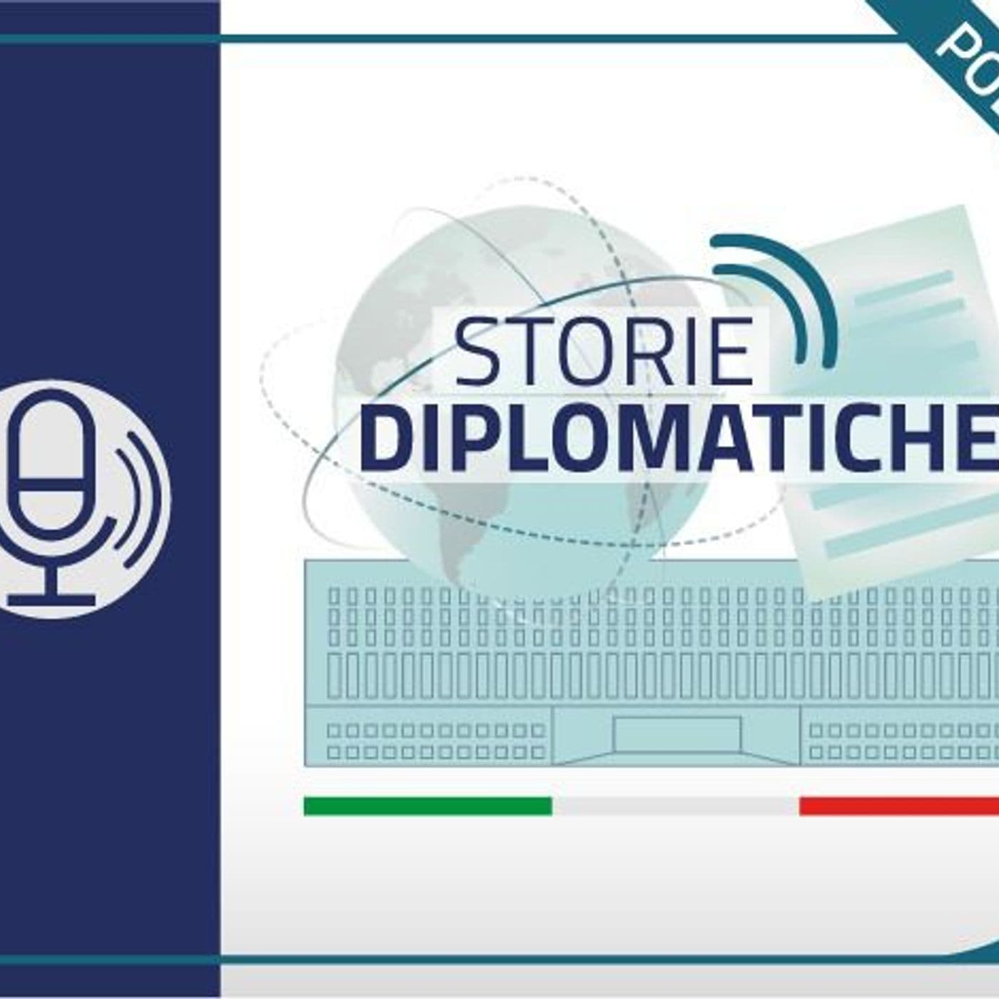 Storie Diplomatiche - Podcasts
