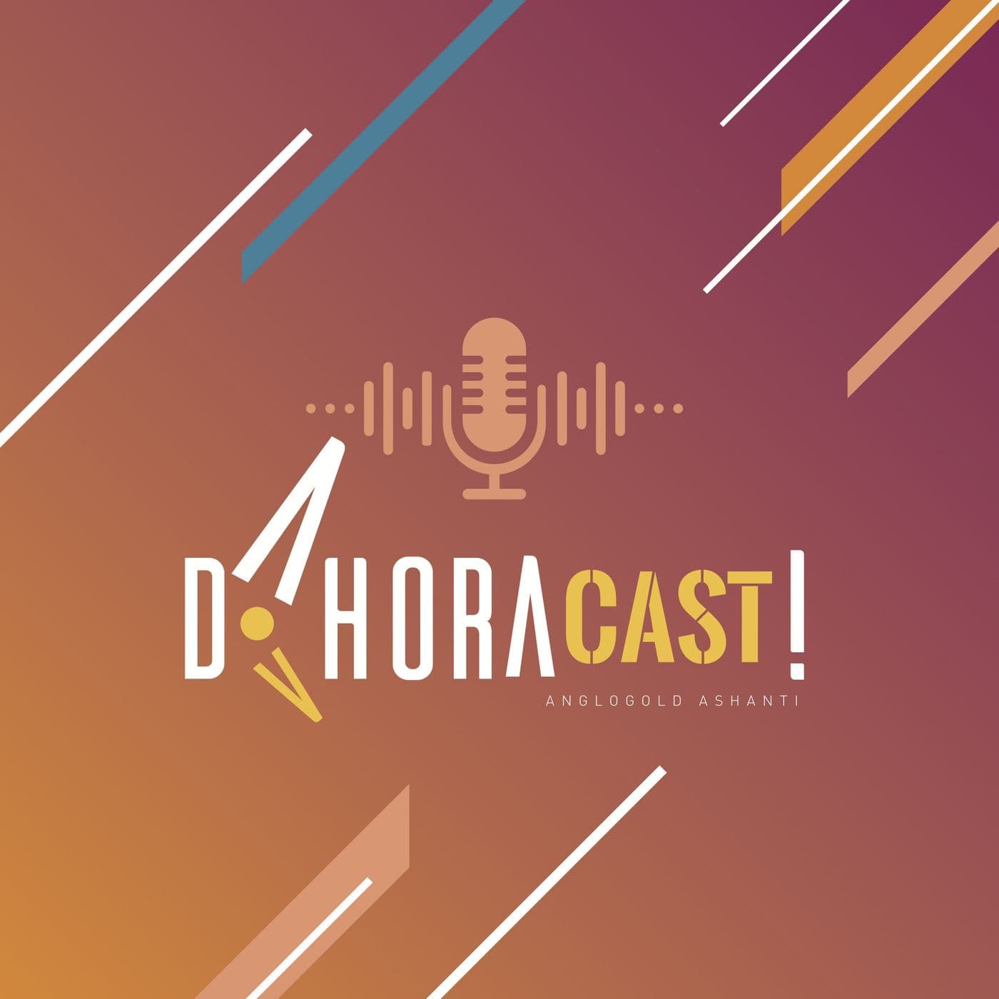 DaHoraCast! AngloGold Ashanti - Podcasts