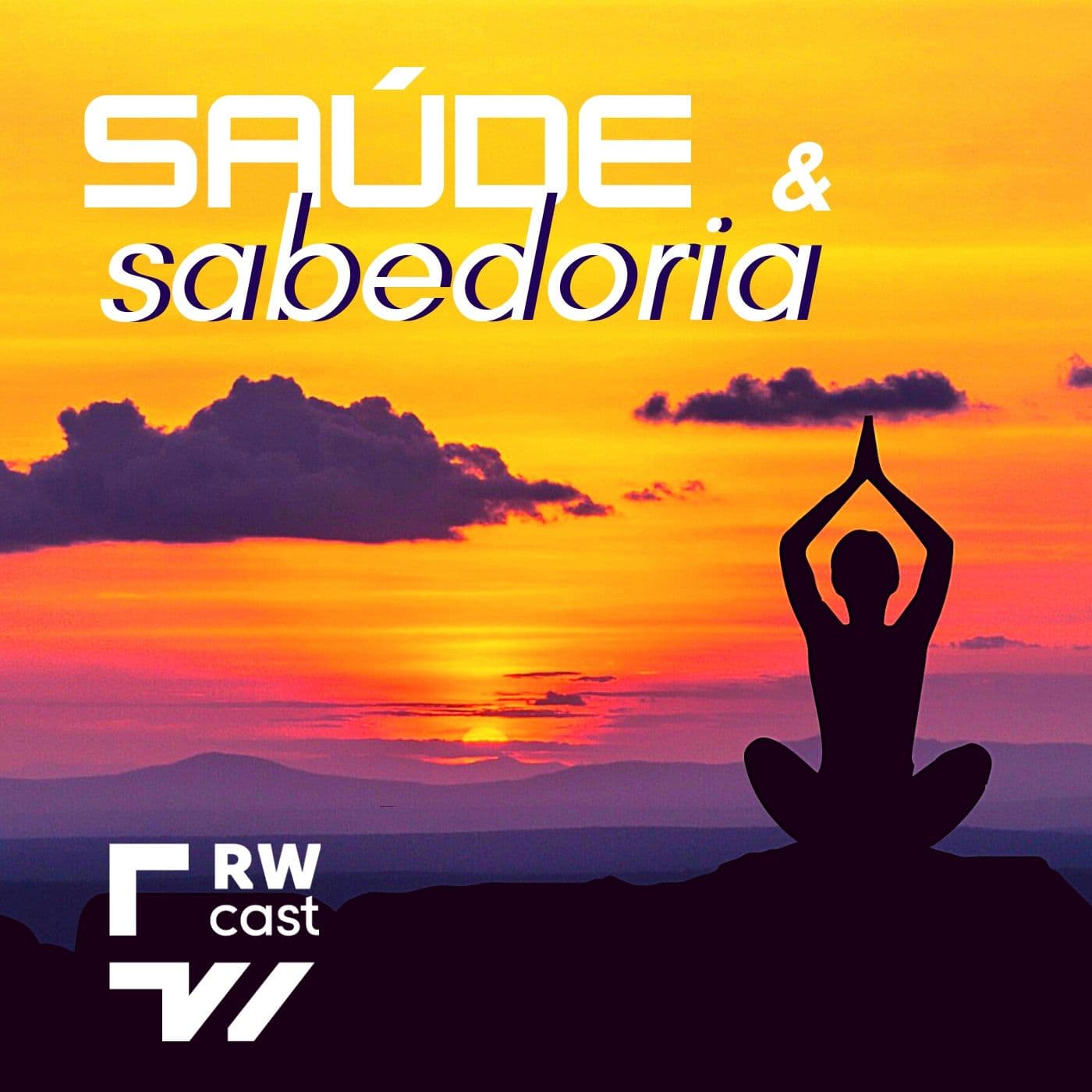Saúde e Sabedoria - Podcasts