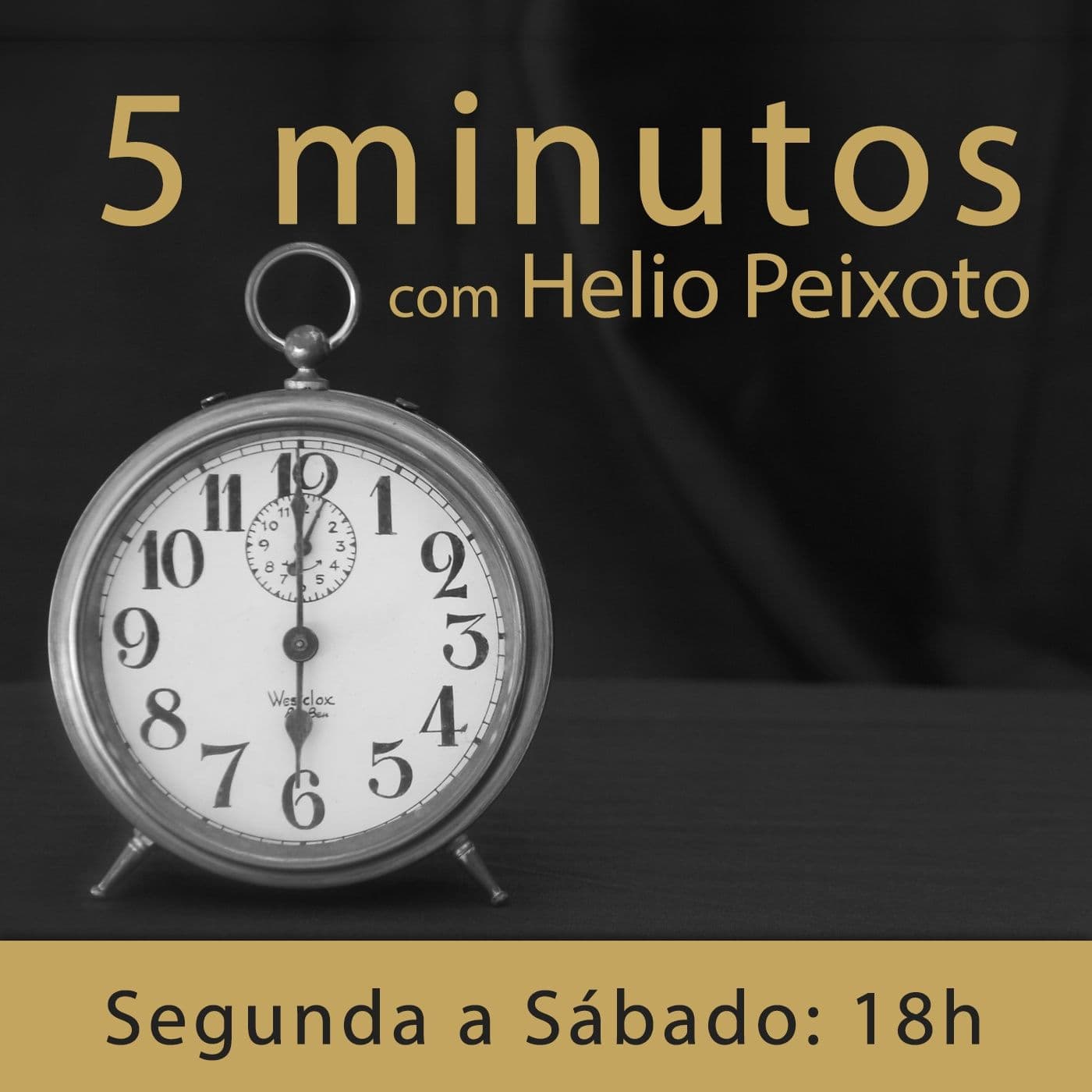5 minutos com Helio Peixoto - Podcasts