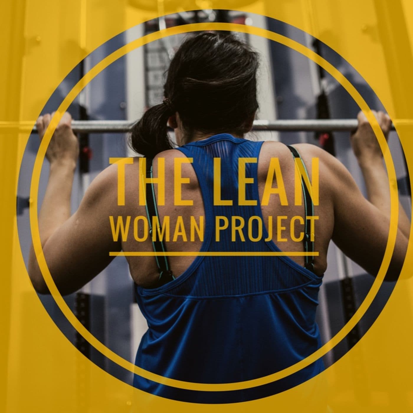 AG Fitness - Lean Woman Project - Podcasts