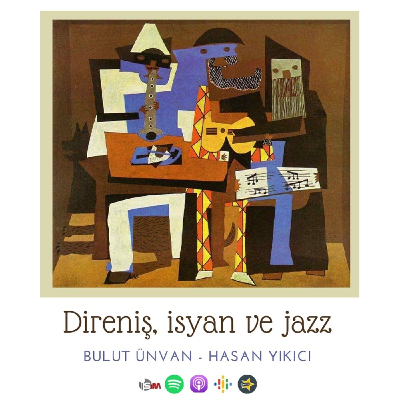 Direniş, İsyan ve Jazz - Podcasts