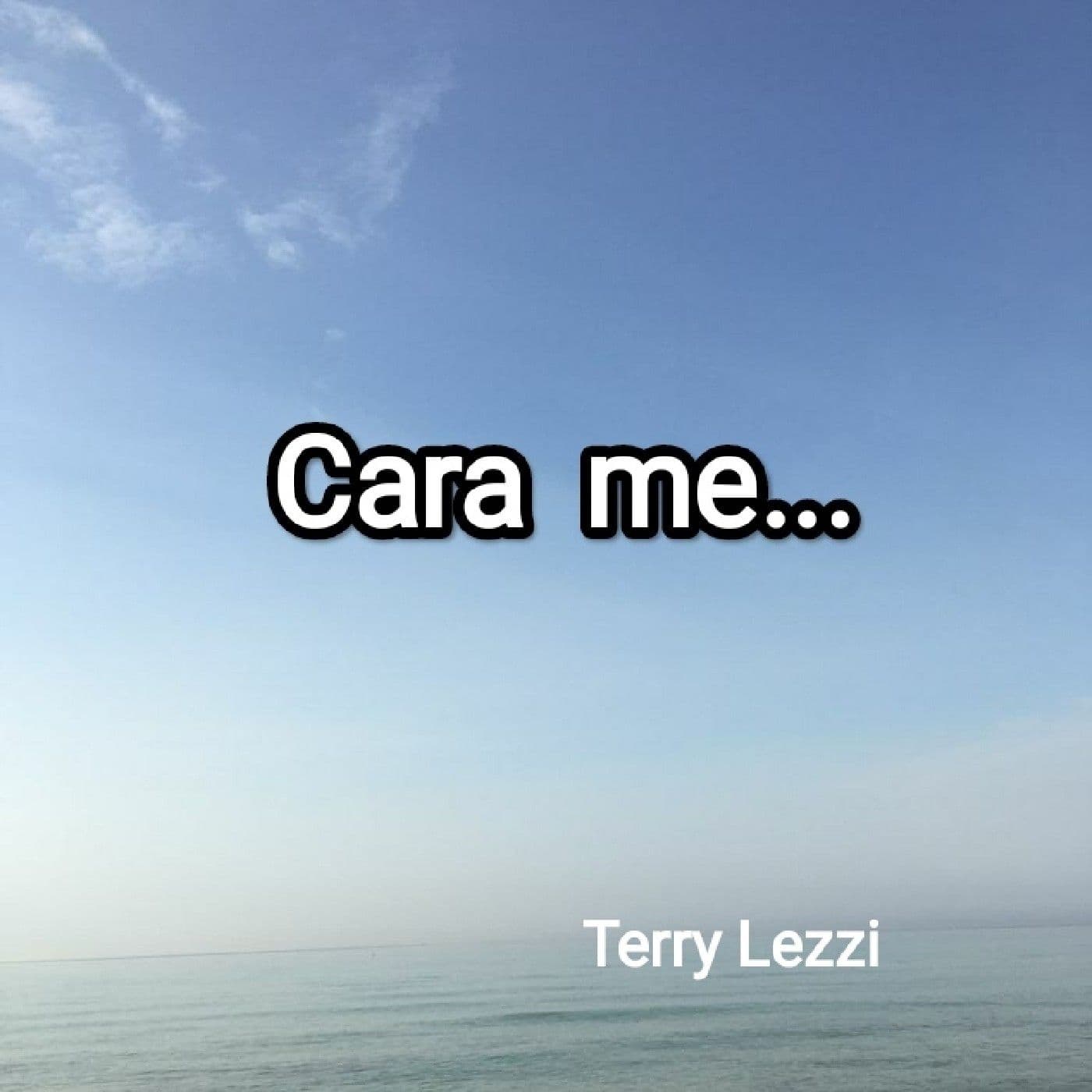 "Cara Me", Il Podcast Di Terry Lezzi - Podcasts