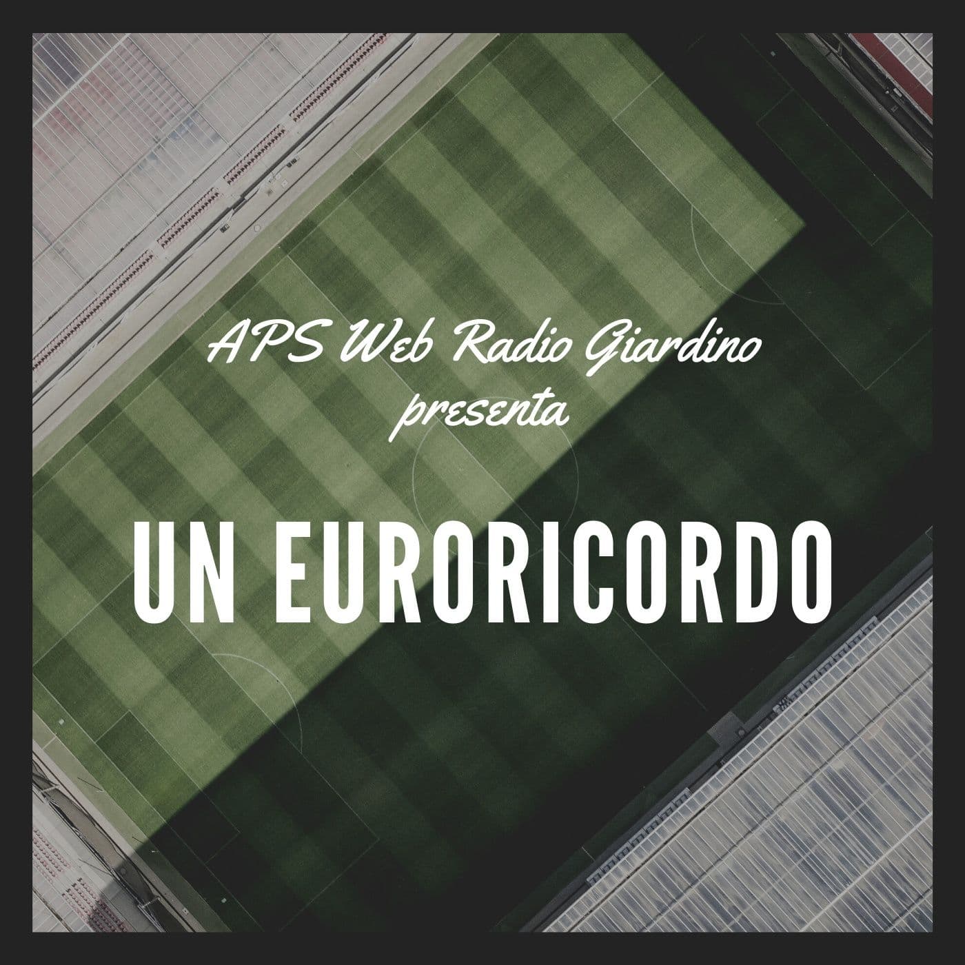 Un EUROricordo - Podcasts