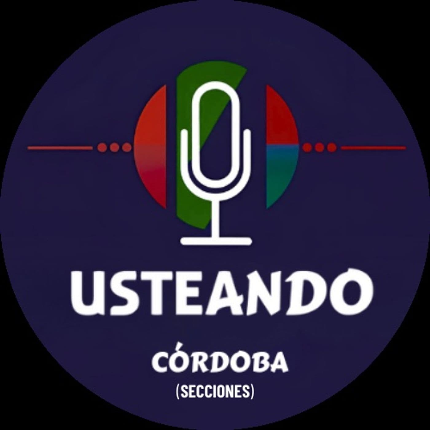 USTEANDO Córdoba (secciones) - Podcasts