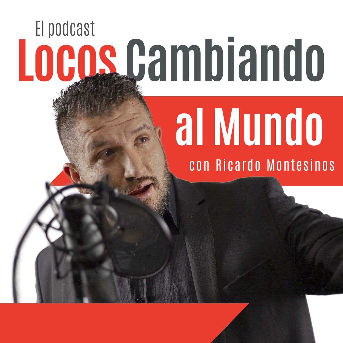 Locos Cambiando Al Mundo - Podcasts