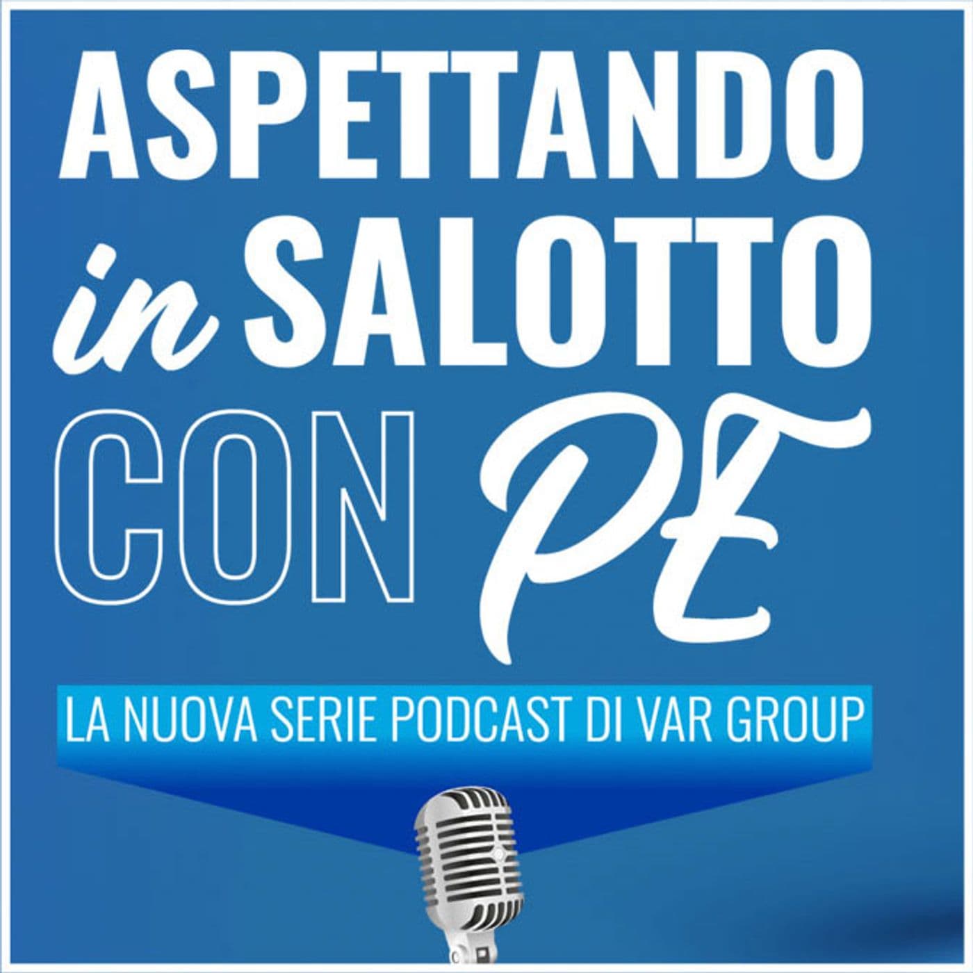 Aspettando...in salotto con PE - Podcasts