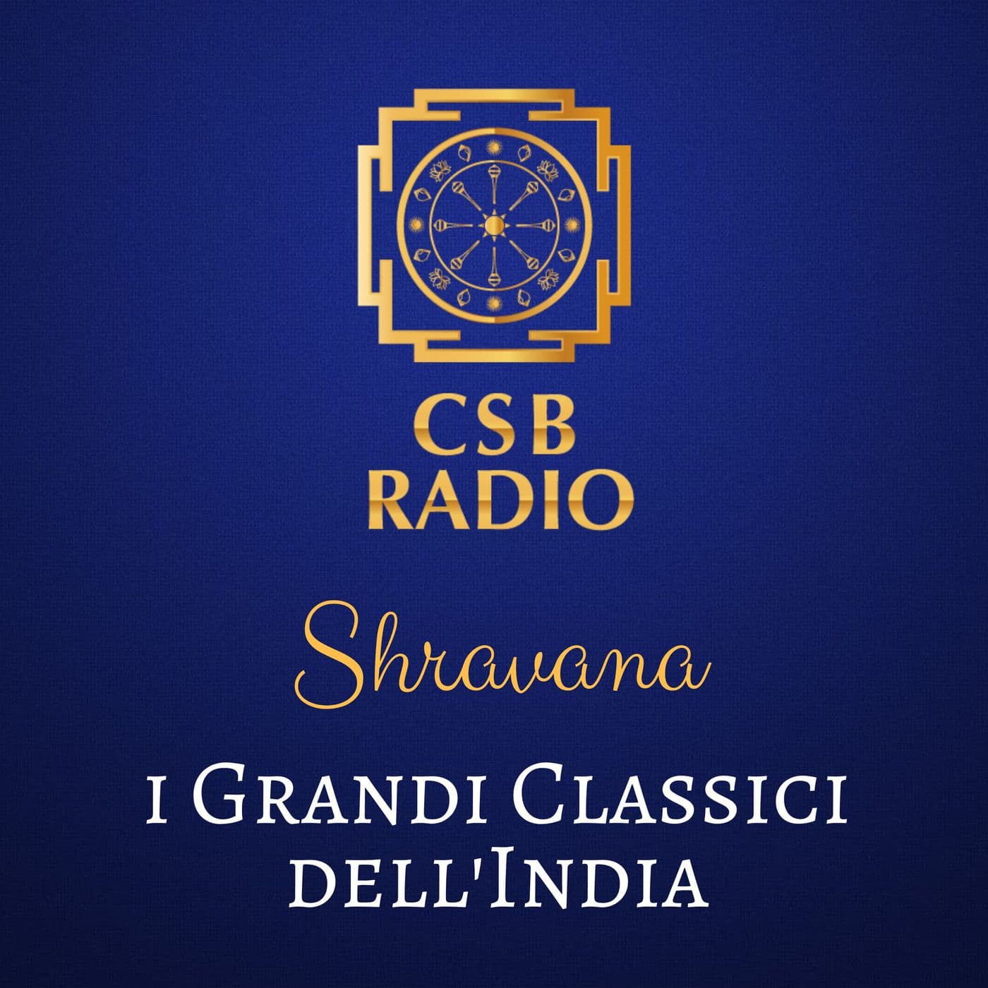 Shravana, i Grandi Classici dell'India - Podcasts