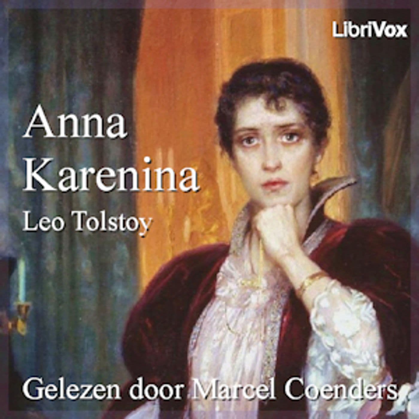 Leo Tolstoy - Anna Karenina - Podcasts