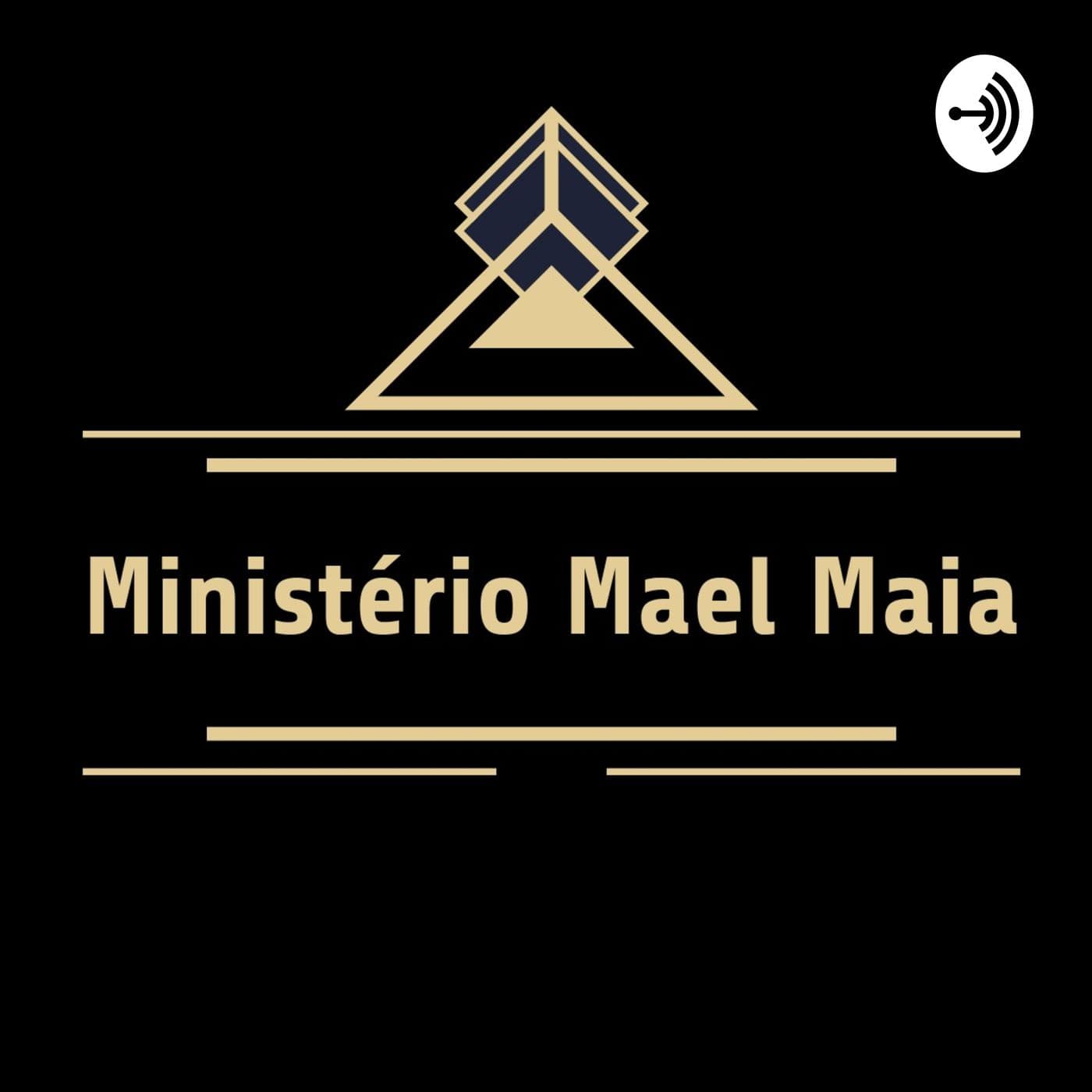 MM - Ministério Mael Maia - Podcasts
