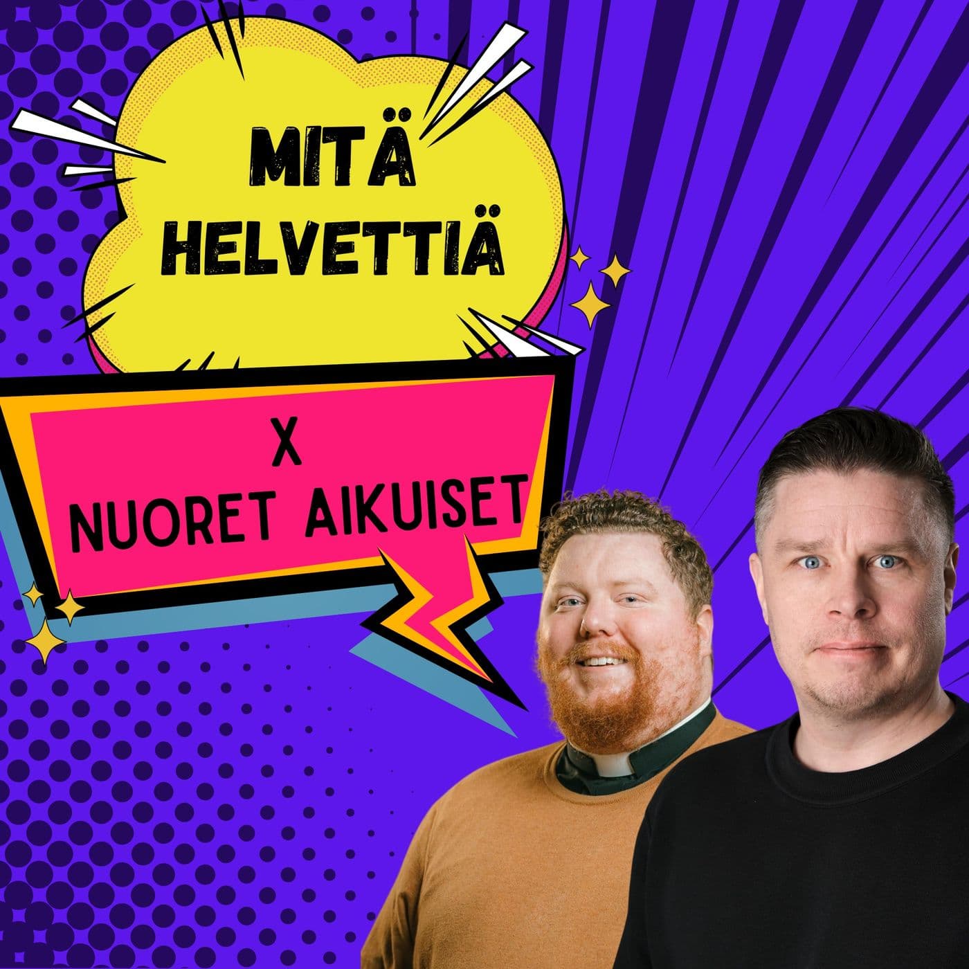 Mitä helvettiä X nuoret aikuiset - Podcasts