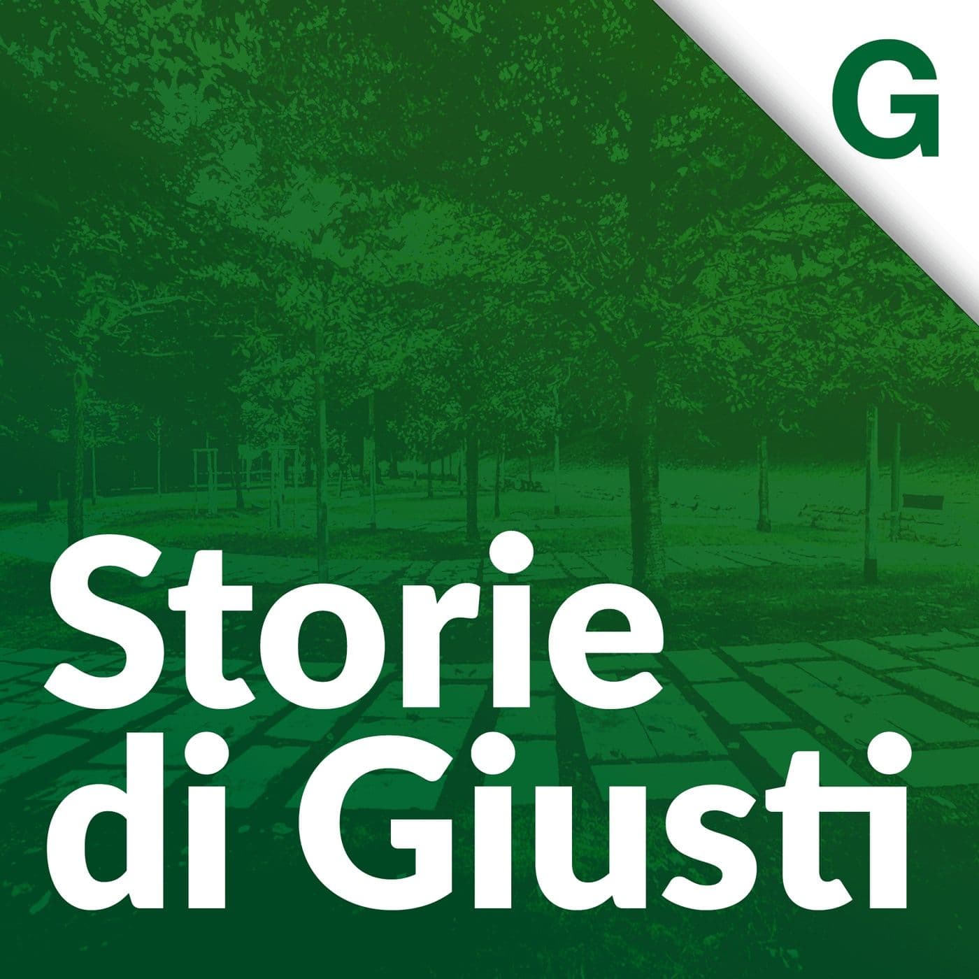 Storie di Giusti - Podcasts
