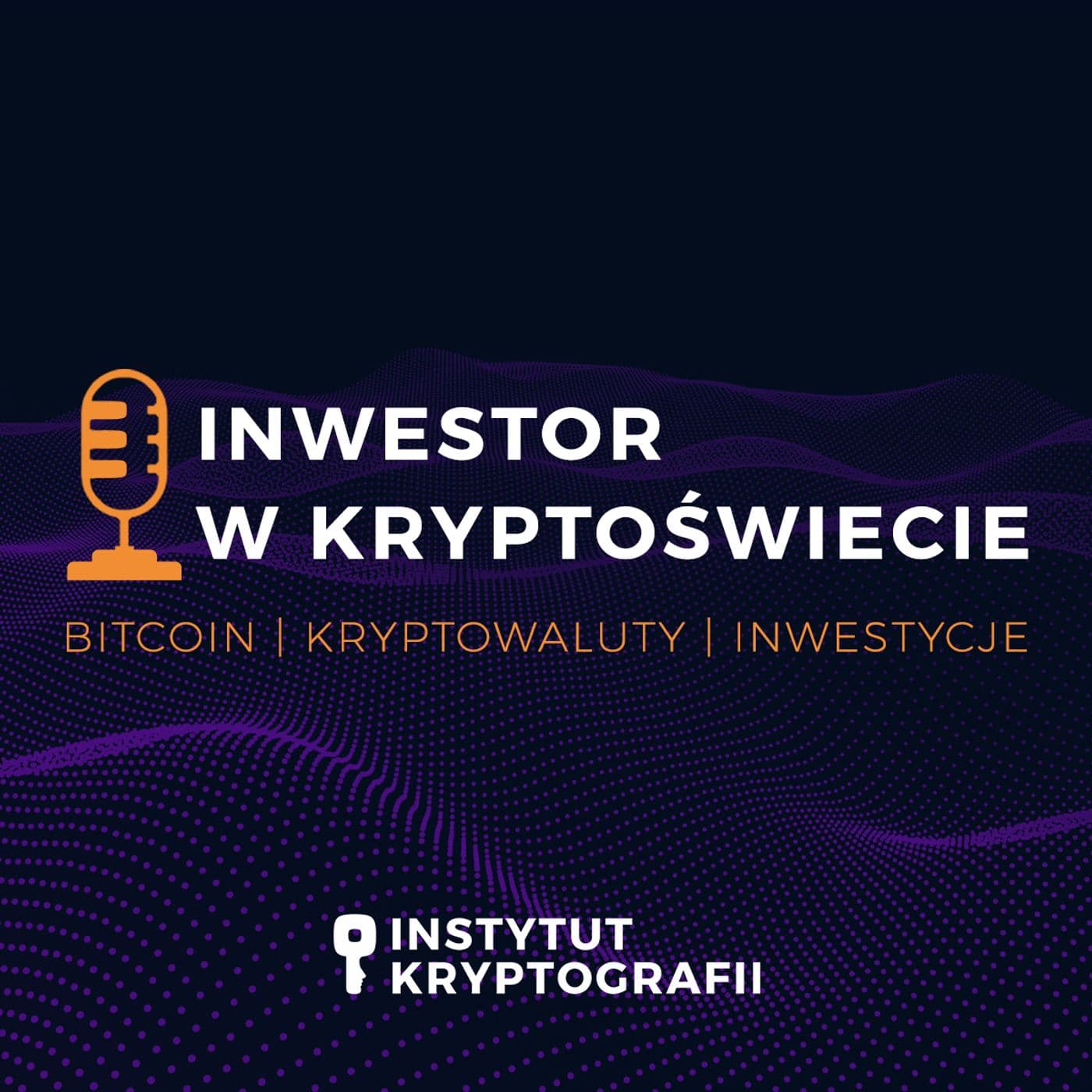 Inwestor w Kryptoświecie - Podcasts