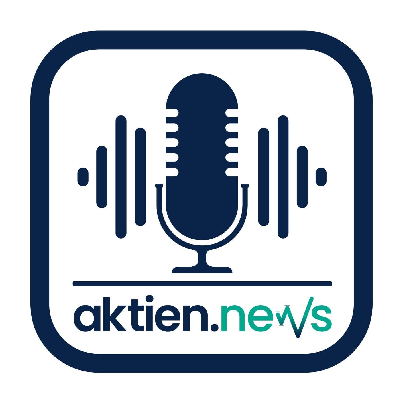 Aktien.news Podcast - Podcasts