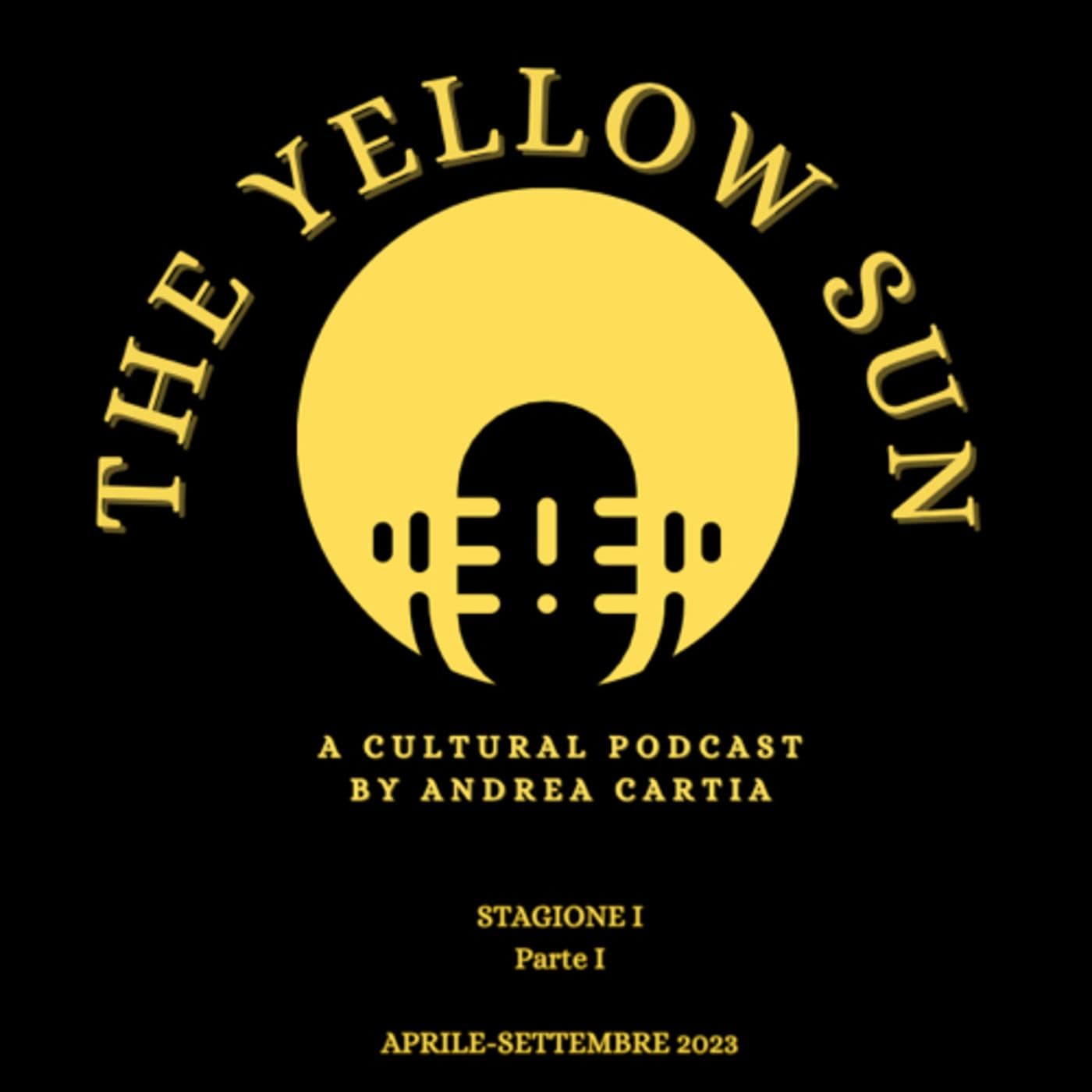 The Yellow Sun - Podcasts