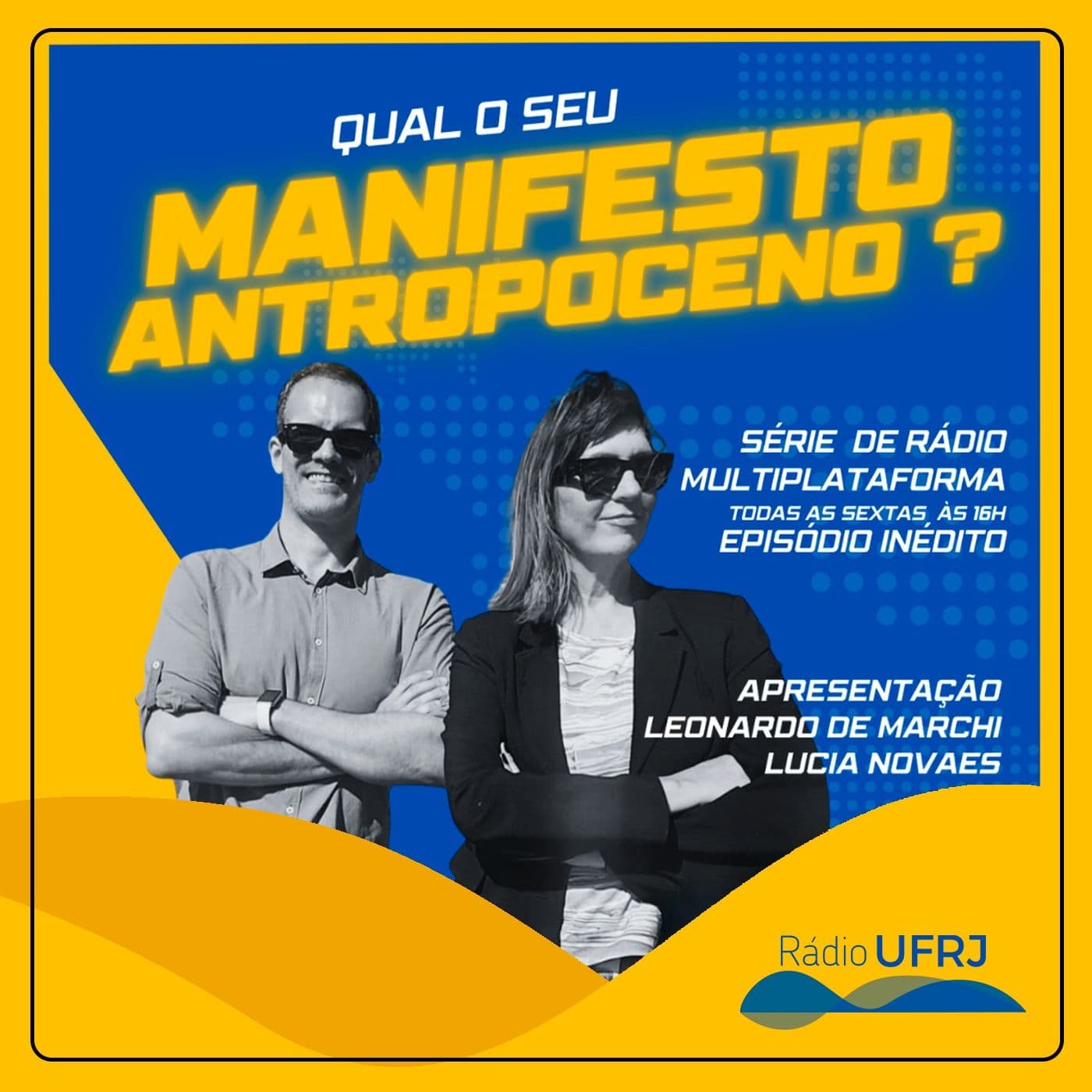 Rádio UFRJ | Manifesto Antropoceno - Podcasts