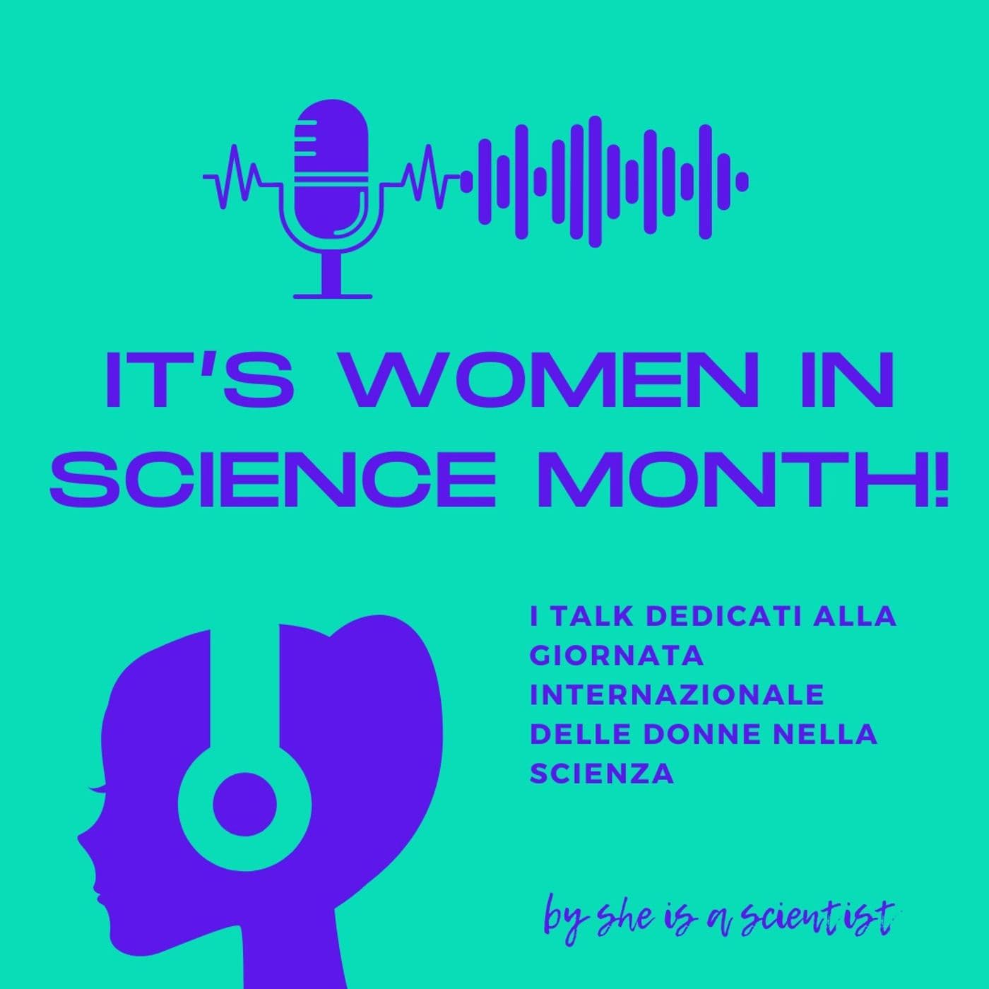 It's women in science month @ She is a scientist - Podcasts