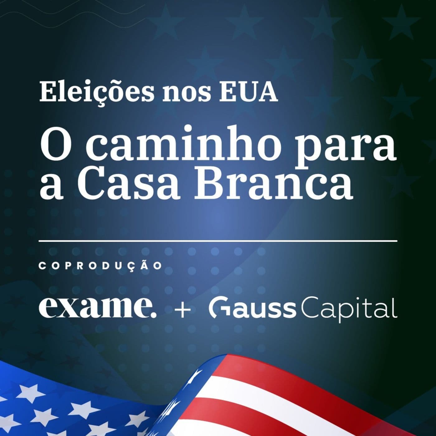 Eleições nos EUA: O Caminho para a Casa Branca - Podcasts