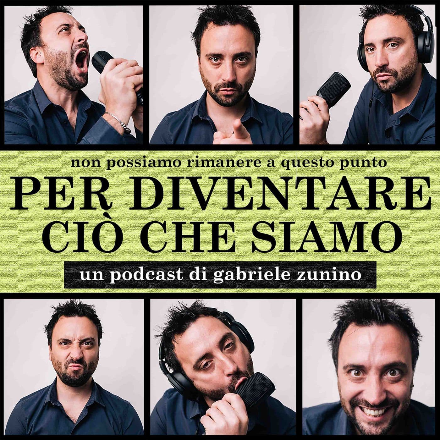 Per diventare ciò che siamo - Podcasts