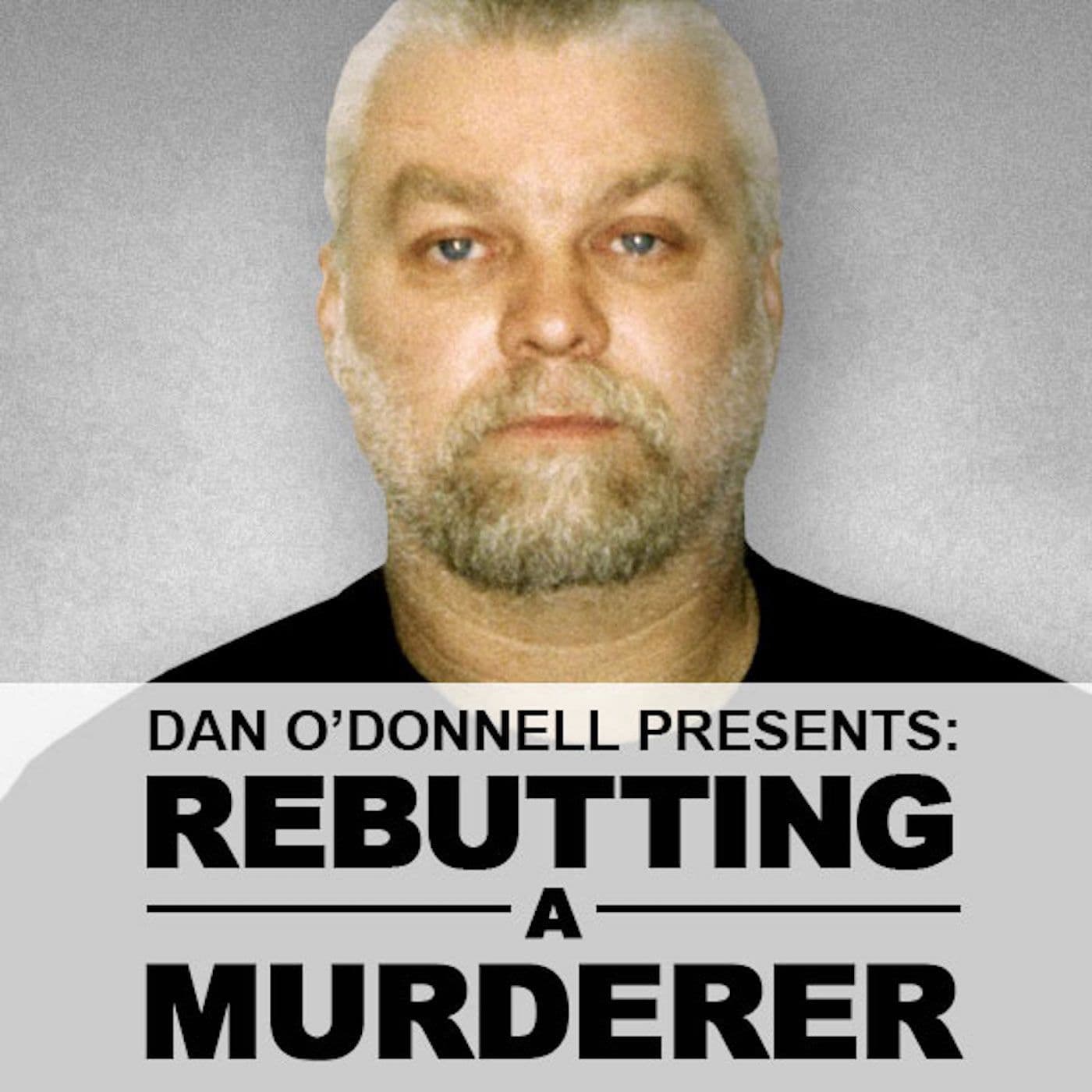 Rebutting a Murderer - Podcasts