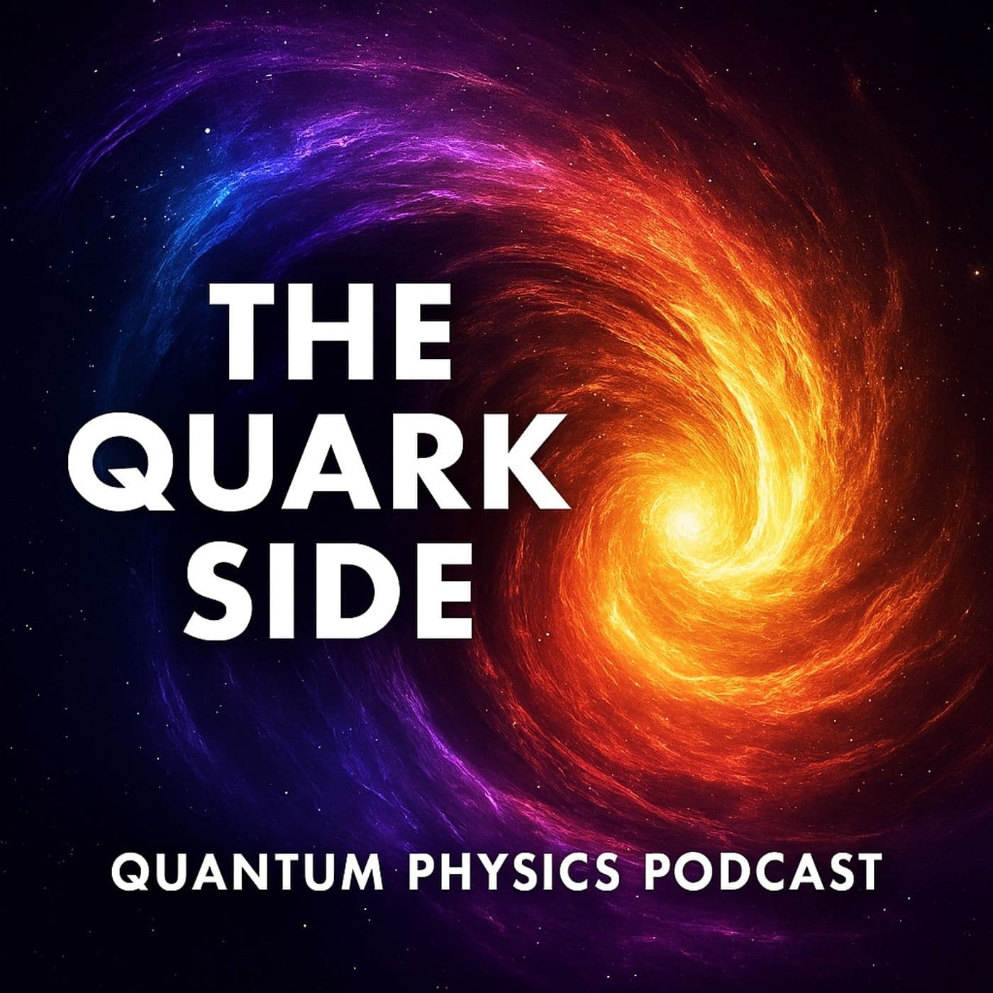 The Quark Side - Quantum Physics Podcast - Podcasts