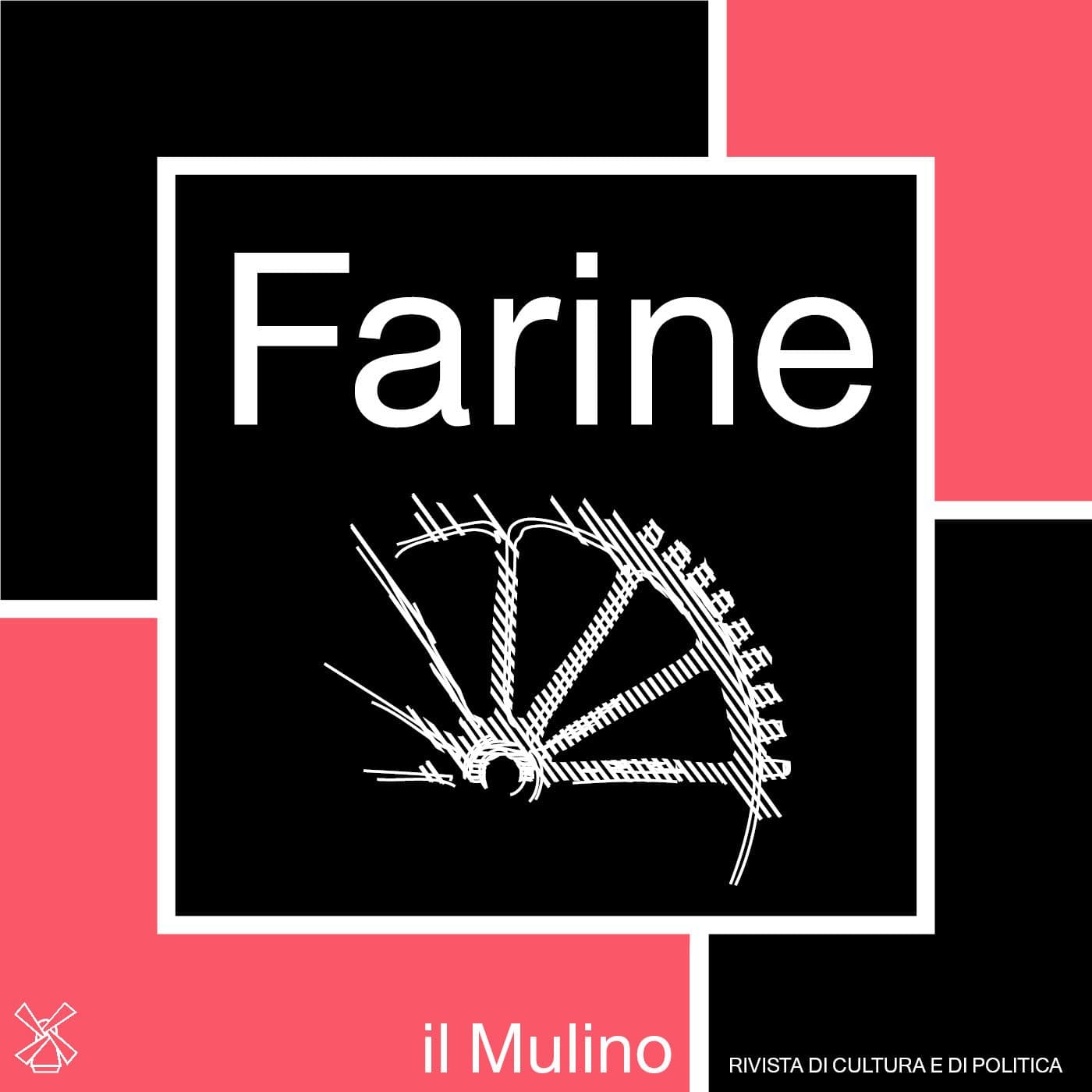Farine, il podcast - Podcasts